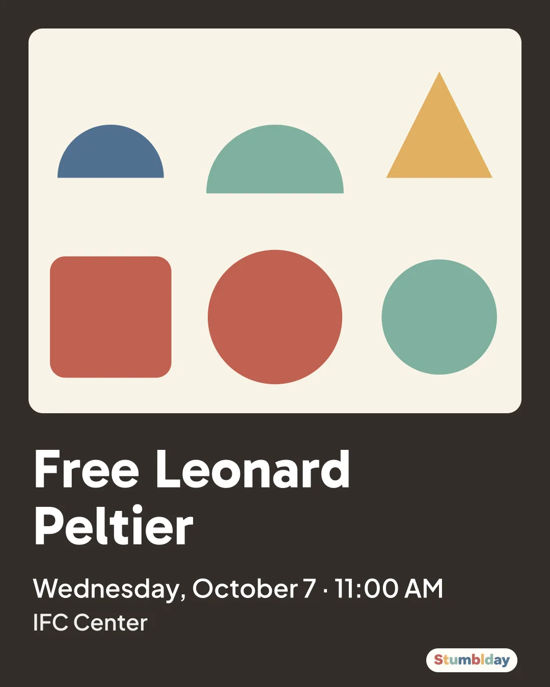Flyer for Free Leonard Peltier: Wednesday, October 7 · 11:00 AM at IFC Center