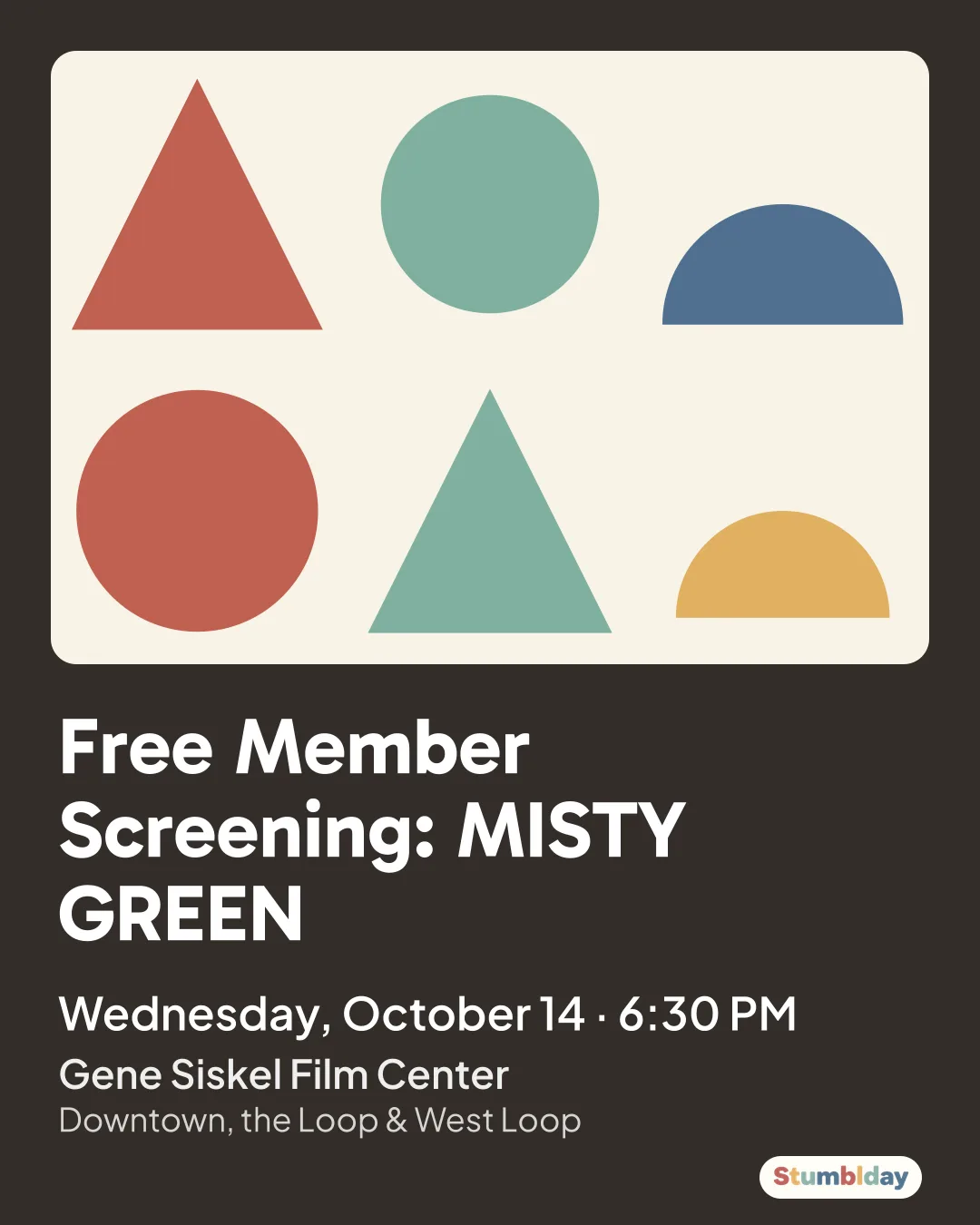 Flyer for Free Member Screening: MISTY GREEN: Wednesday, October 14 · 6:30 PM at Gene Siskel Film Center