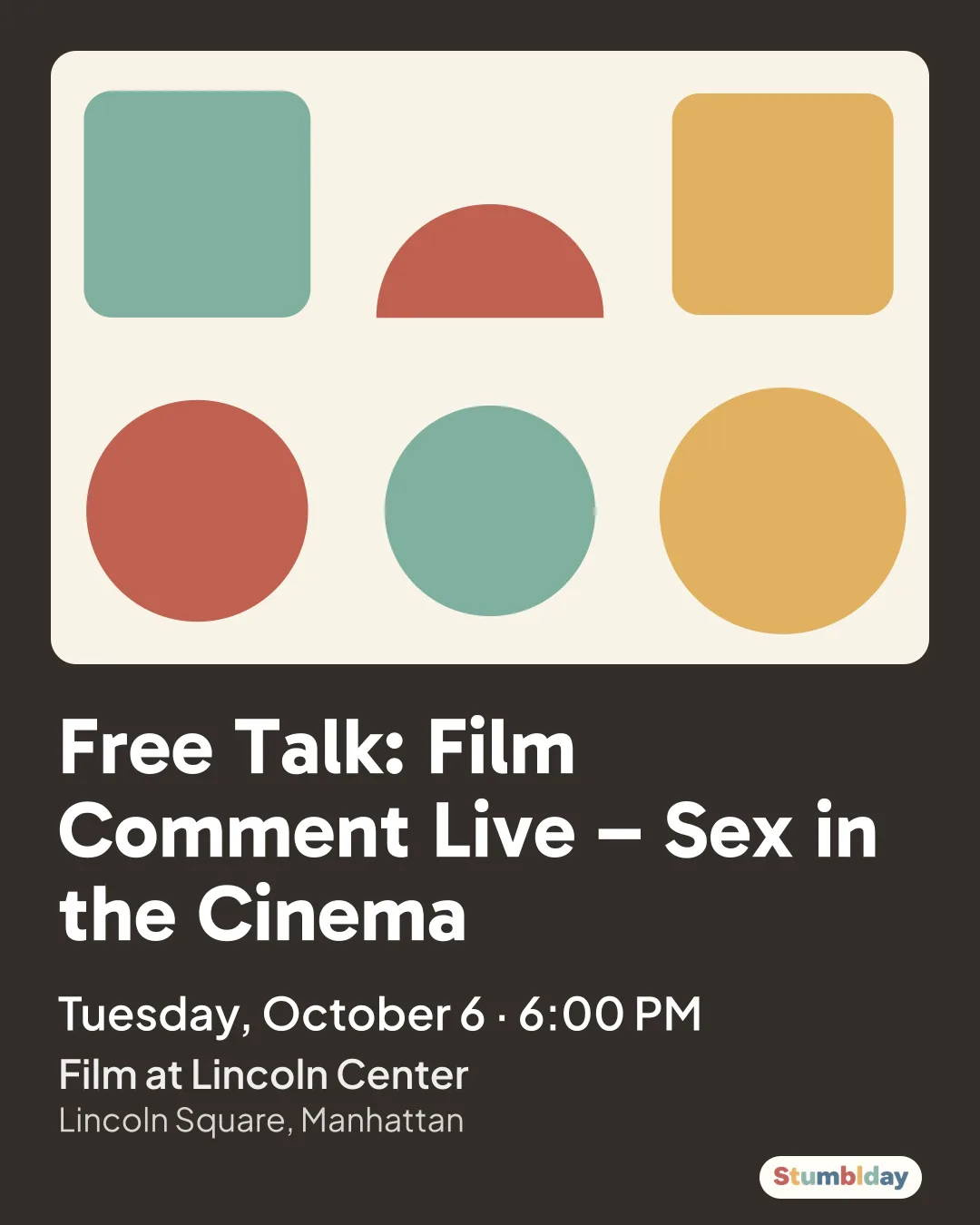 Flyer for Free Talk: Film Comment Live – Sex in the Cinema: Tuesday, October 6 · 6:00 PM at Film at Lincoln Center
