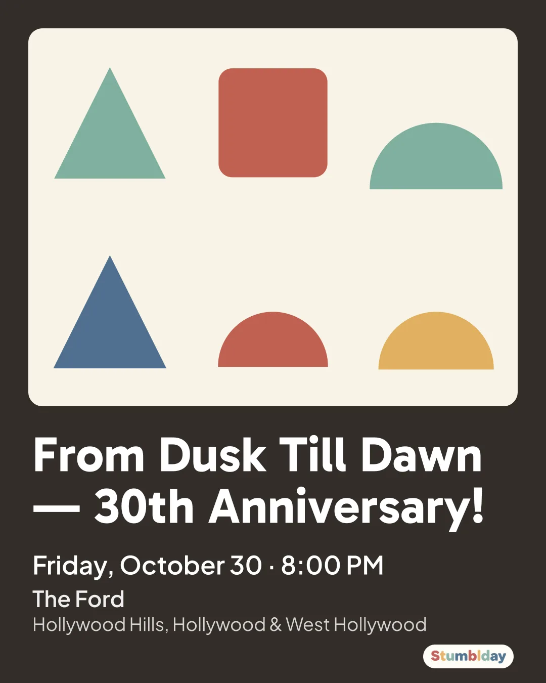 Flyer for From Dusk Till Dawn — 30th Anniversary!: Friday, October 30 · 8:00 PM at The Ford