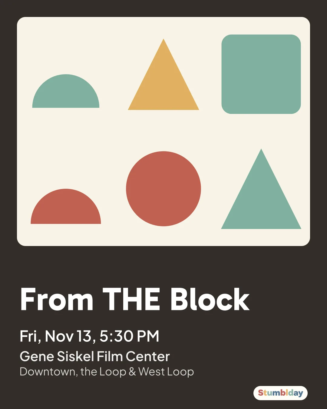 Flyer for From THE Block: Fri, Nov 13, 5:30 PM at Gene Siskel Film Center