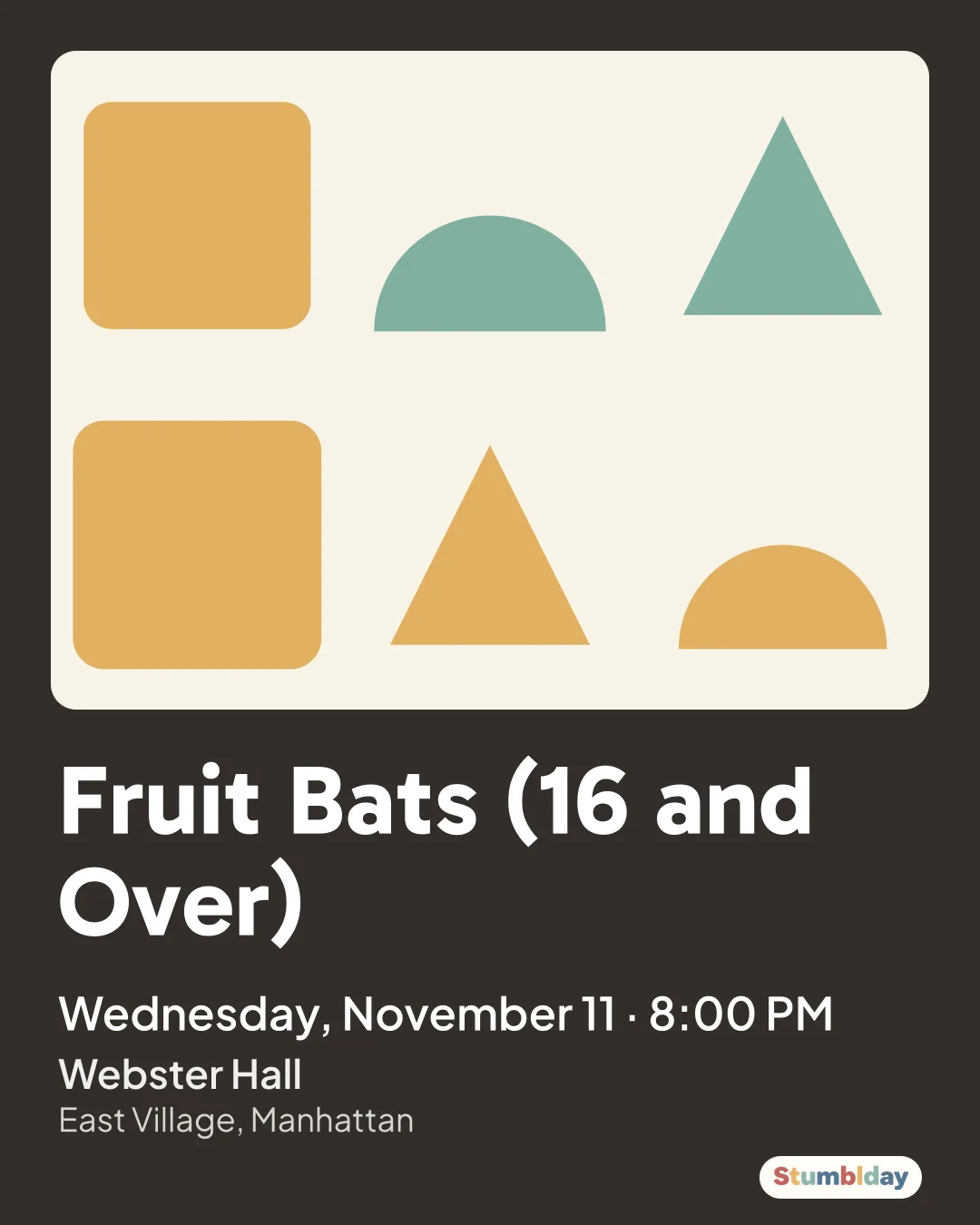 Flyer for Fruit Bats (16 and Over): Wednesday, November 11 · 8:00 PM at Webster Hall