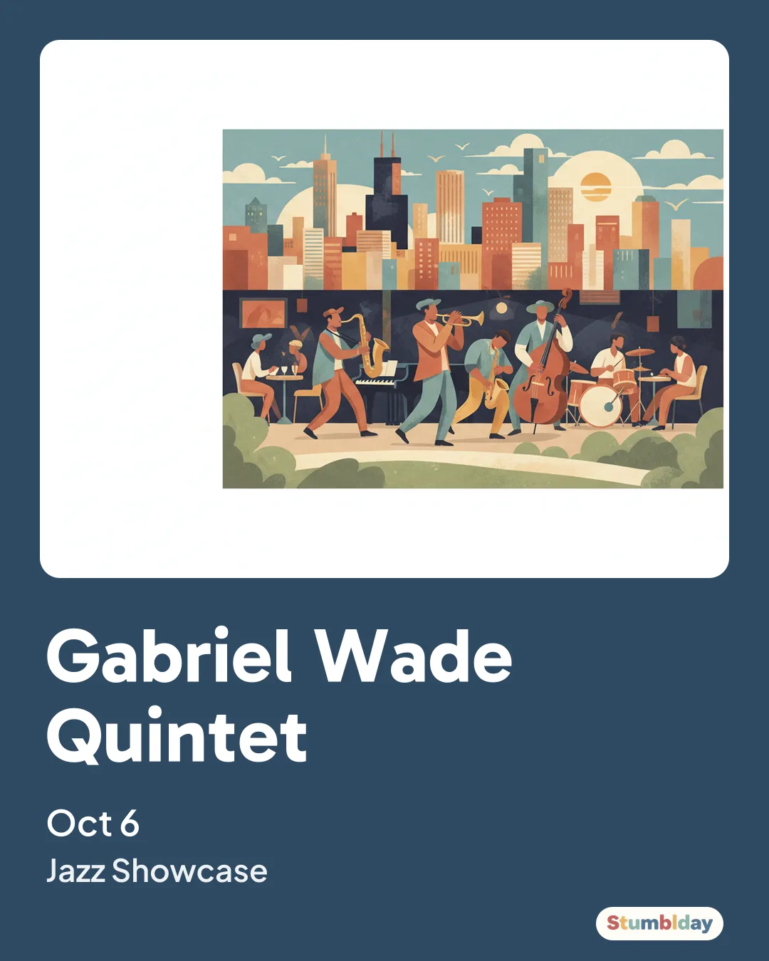 Flyer for Gabriel Wade Quintet: Tuesday, October 6 · 8:00 PM at Jazz Showcase