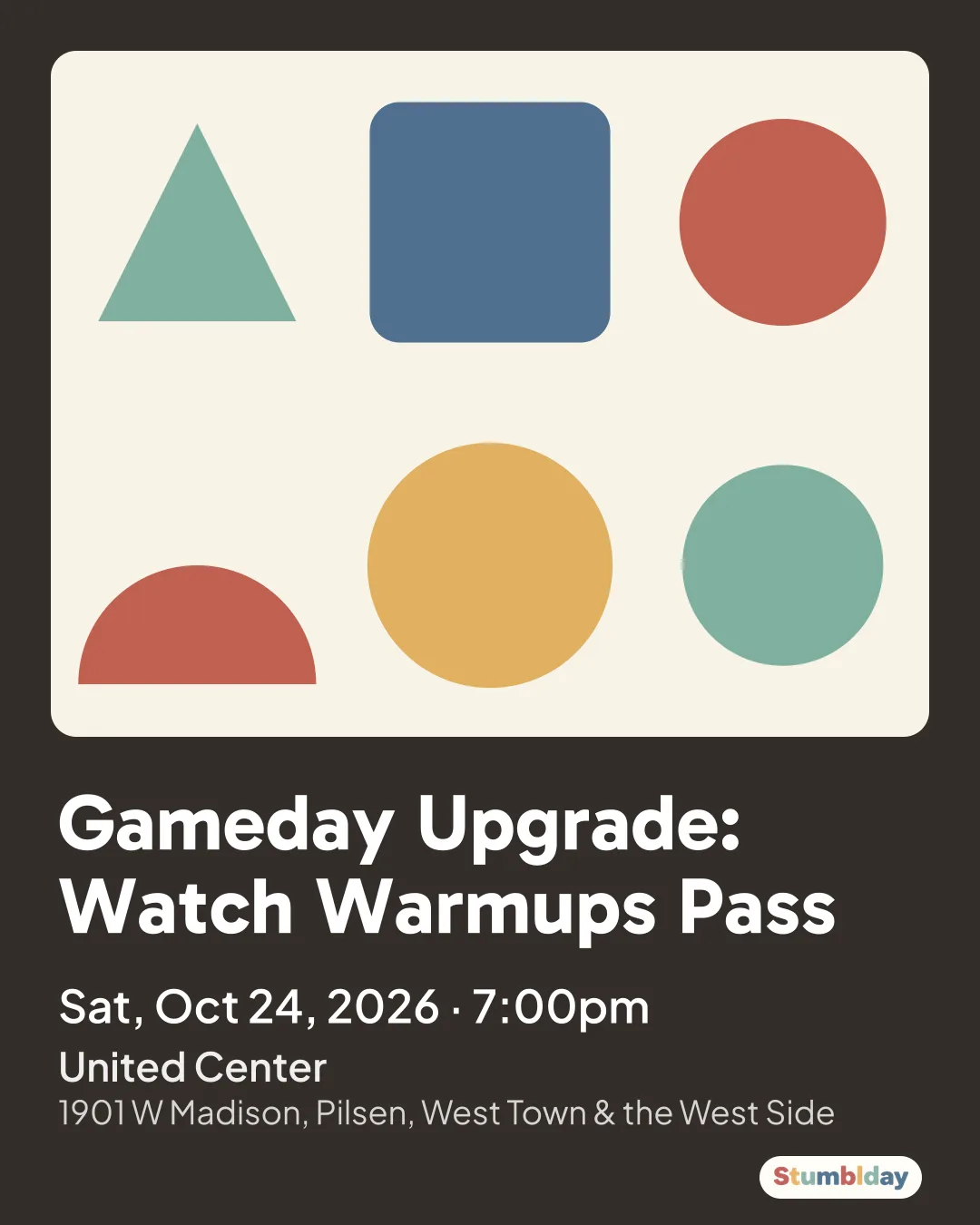 Flyer for Gameday Upgrade: Watch Warmups Pass: Sat, Oct 24, 2026 · 7:00pm at United Center