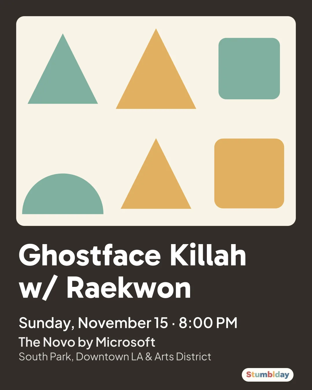Flyer for Ghostface Killah w/ Raekwon: Sunday, November 15 ¡ 8:00 PM at The Novo by Microsoft