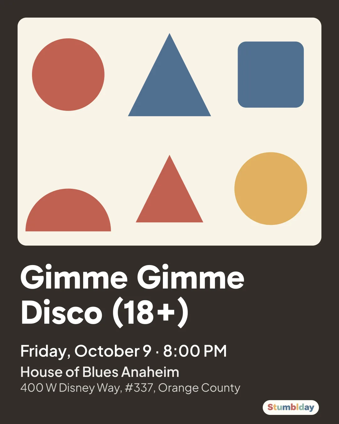 Flyer for Gimme Gimme Disco (18+): Friday, October 9 · 8:00 PM at House of Blues Anaheim