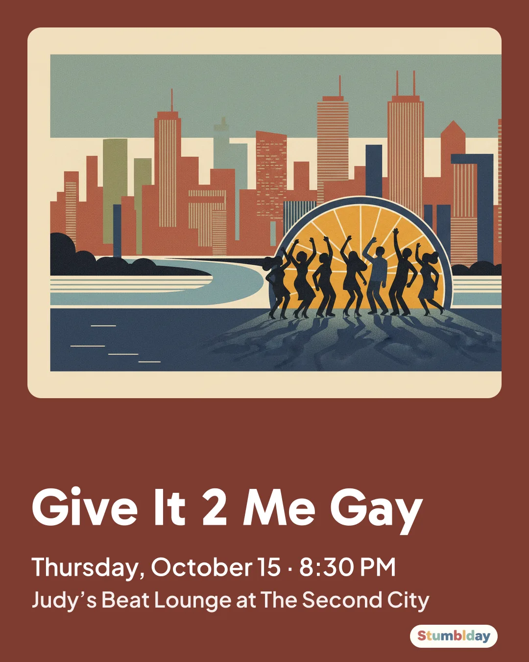 Flyer for Give It 2 Me Gay: Thursday, October 15 · 8:30 PM at Judy’s Beat Lounge at The Second City