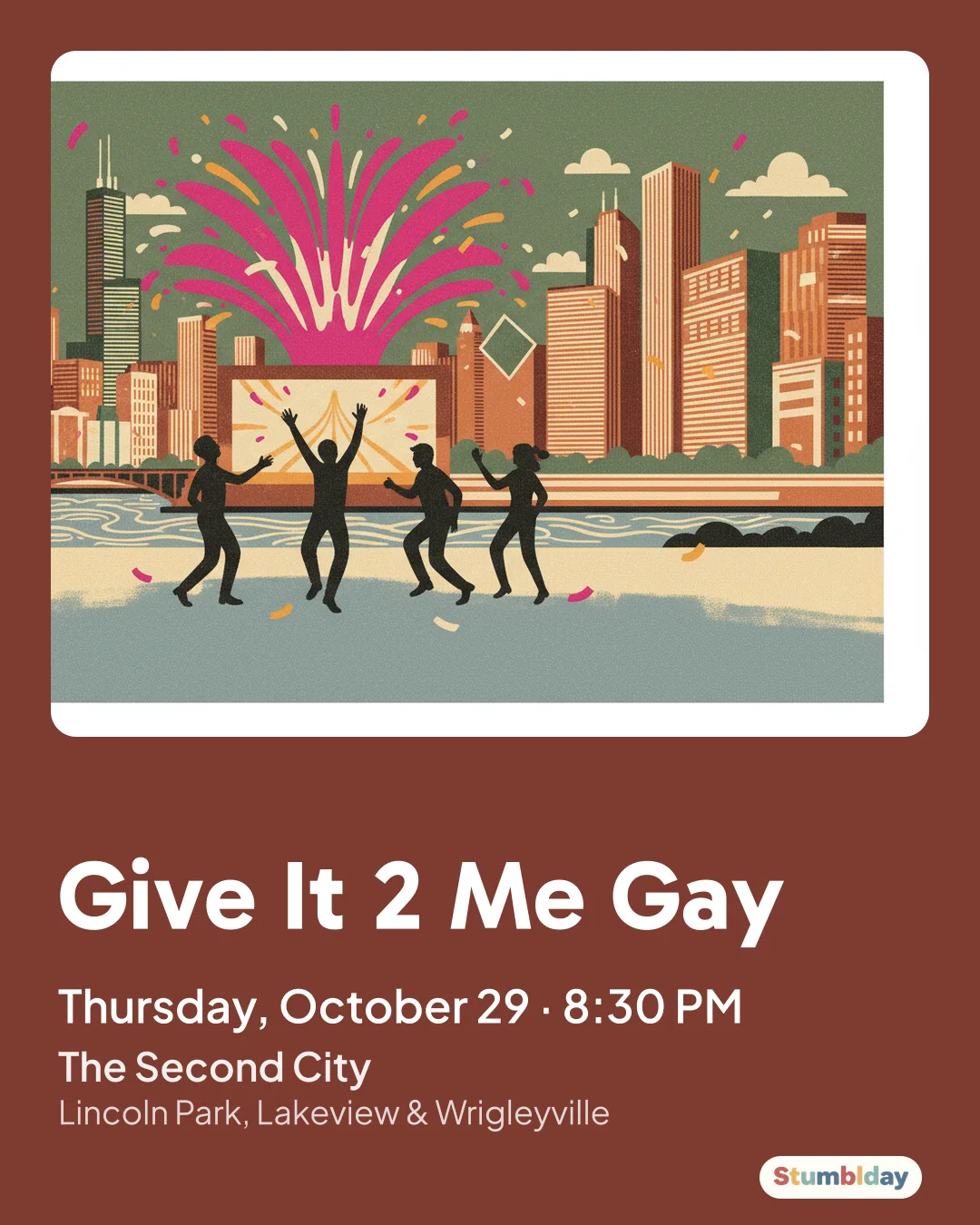 Flyer for Give It 2 Me Gay: Thursday, October 29 · 8:30 PM at The Second City