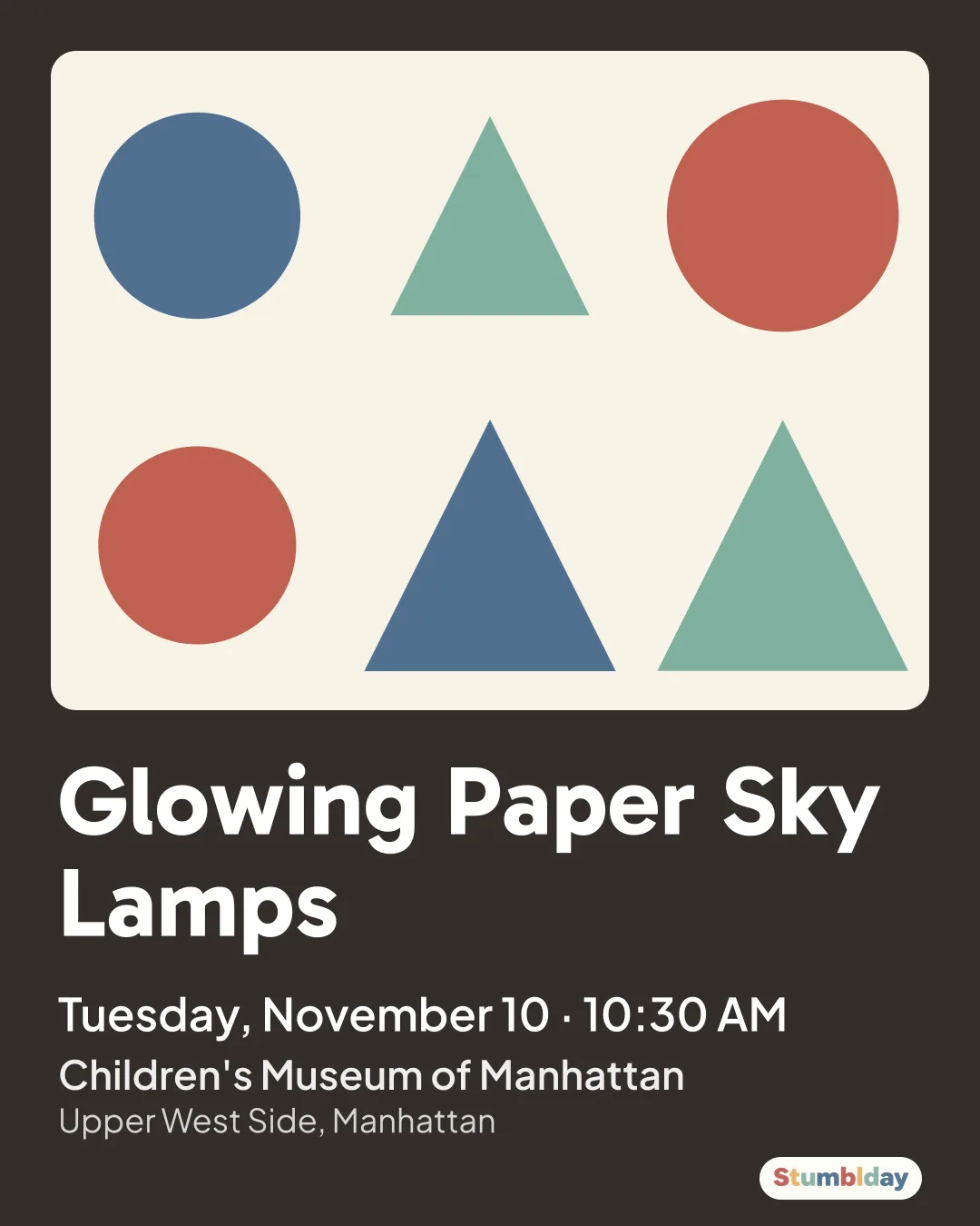 Flyer for Glowing Paper Sky Lamps: Tuesday, November 10 · 10:30 AM at Children's Museum of Manhattan