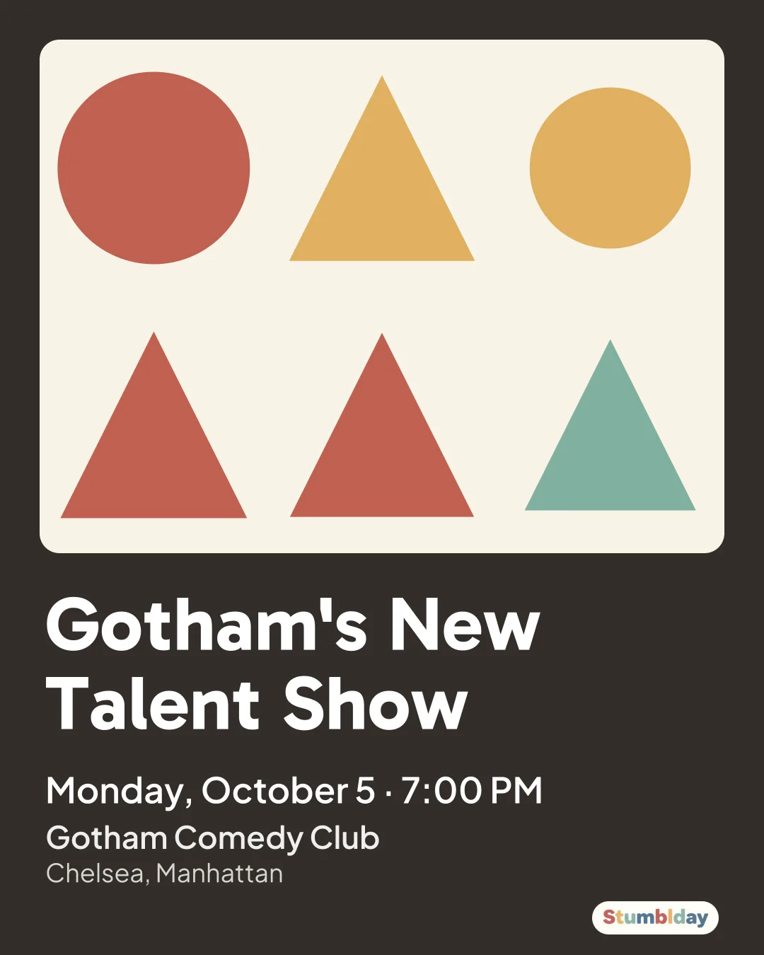 Flyer for Gotham's New Talent Show: Monday, October 5 · 7:00 PM at Gotham Comedy Club