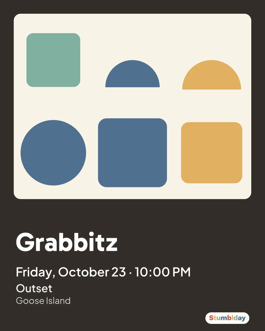 Flyer for Grabbitz: Friday, October 23 · 10:00 PM at Outset