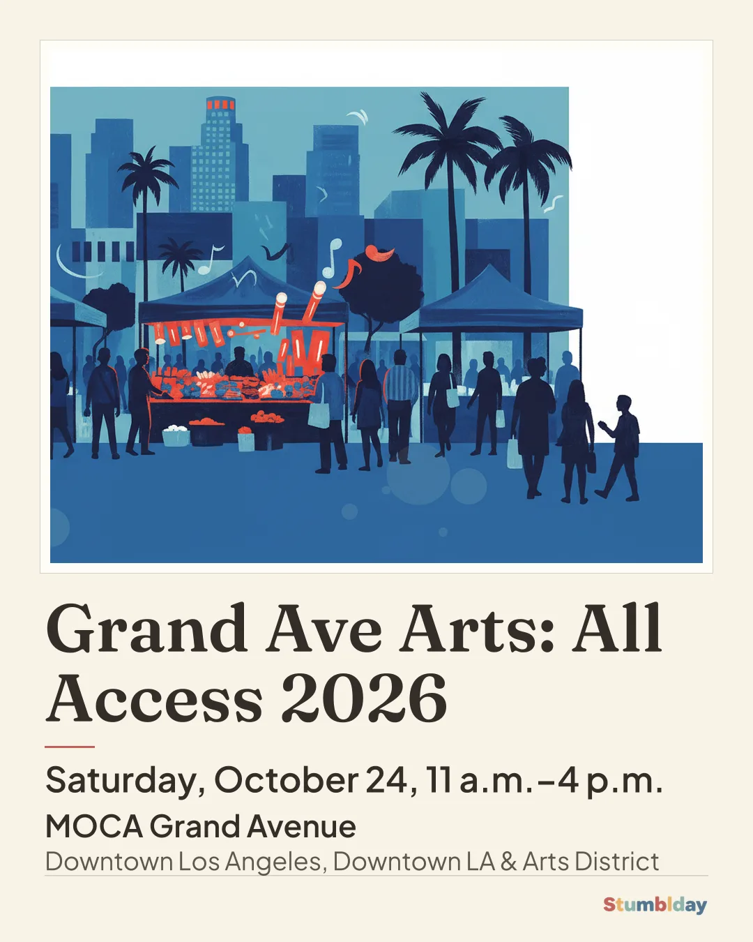 Flyer for Grand Ave Arts: All Access 2026: Saturday, October 24, 11 a.m.–4 p.m. at MOCA Grand Avenue