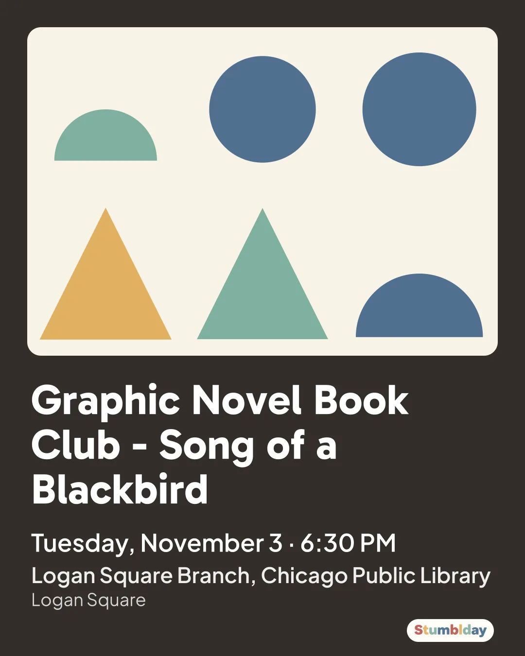 Flyer for Graphic Novel Book Club - Song of a Blackbird: Tuesday, November 3 · 6:30 PM at Logan Square Branch, Chicago Public Library