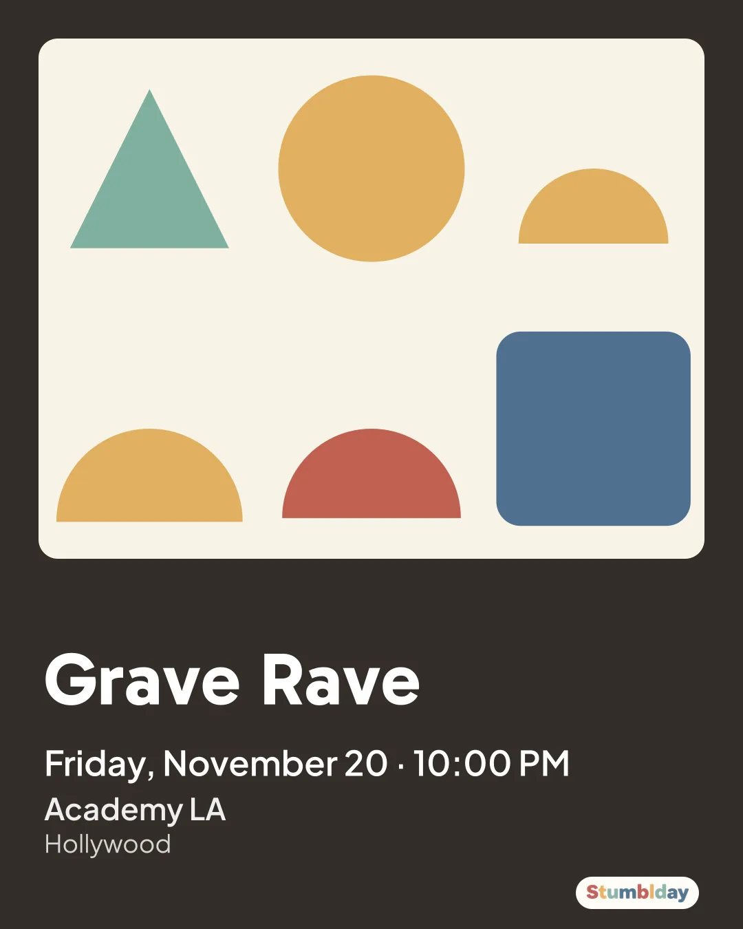 Flyer for Grave Rave: Friday, November 20 · 10:00 PM at Academy LA
