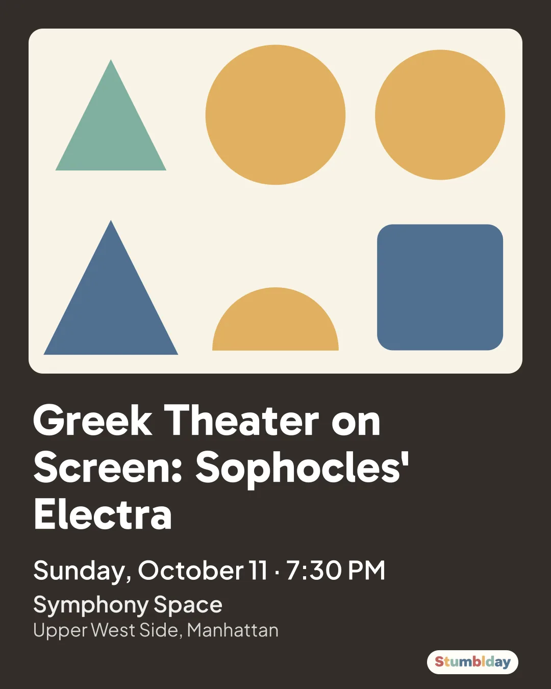 Flyer for Greek Theater on Screen: Sophocles' Electra: Sunday, October 11 · 7:30 PM at Symphony Space