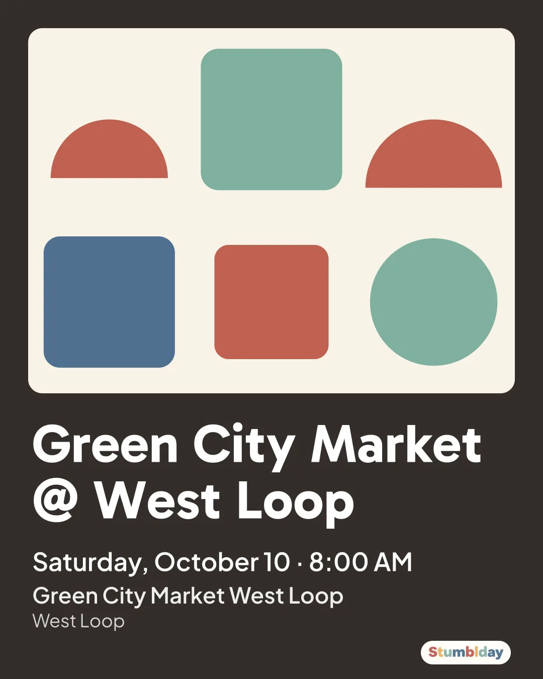 Flyer for Green City Market @ West Loop: Saturday, October 10 · 8:00 AM at Green City Market West Loop