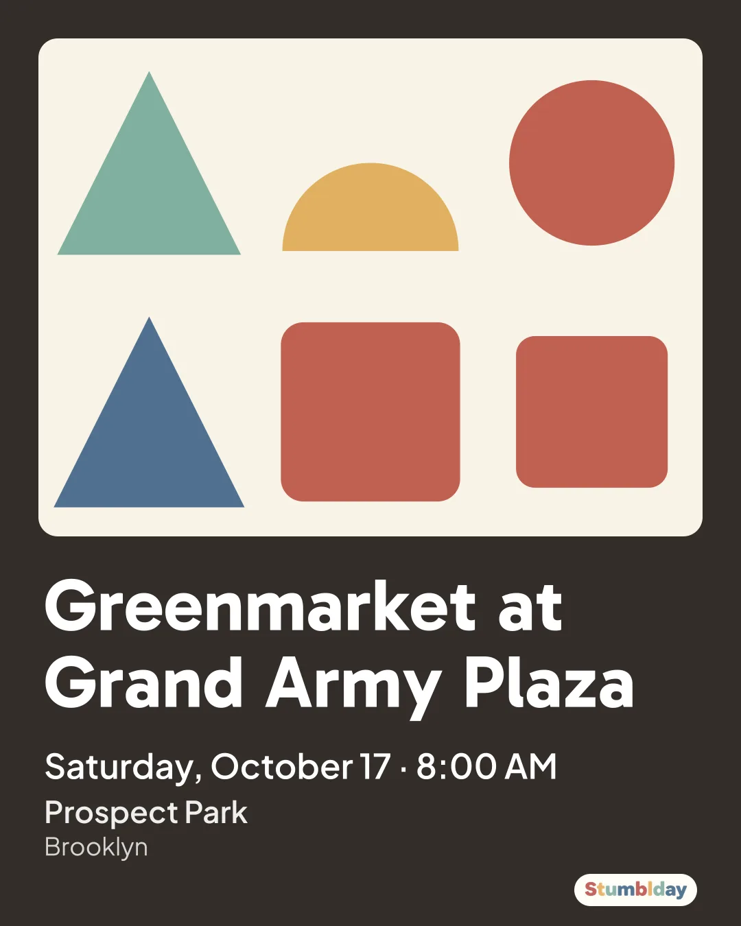 Flyer for Greenmarket at Grand Army Plaza: Saturday, October 17 · 8:00 AM at Prospect Park