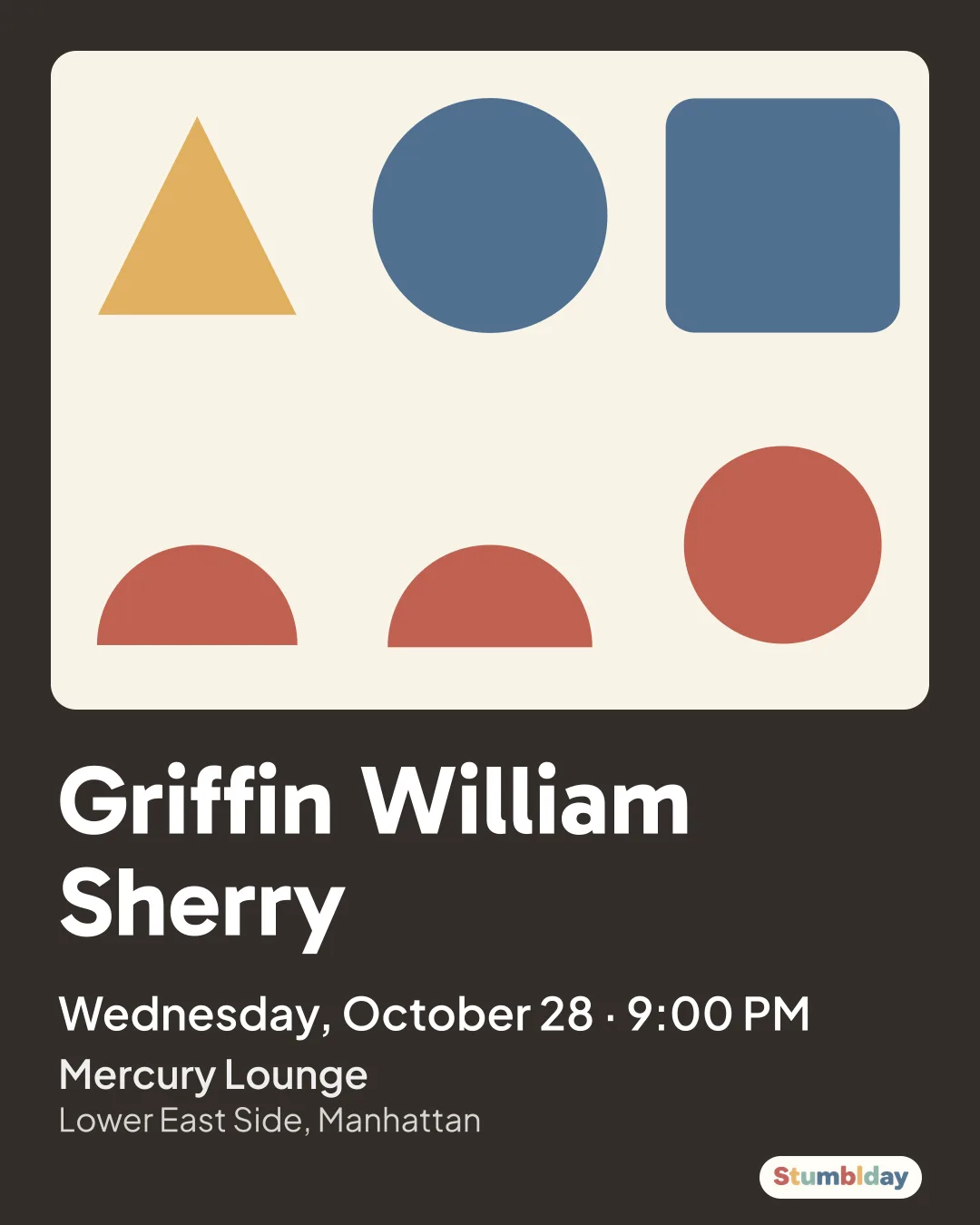 Flyer for Griffin William Sherry: Wednesday, October 28 · 9:00 PM at Mercury Lounge