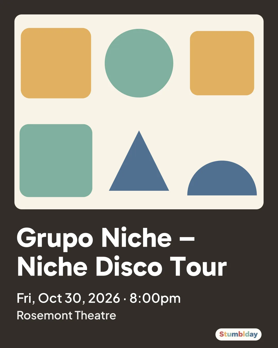 Flyer for Grupo Niche – Niche Disco Tour: Fri, Oct 30, 2026 · 8:00pm at Rosemont Theatre