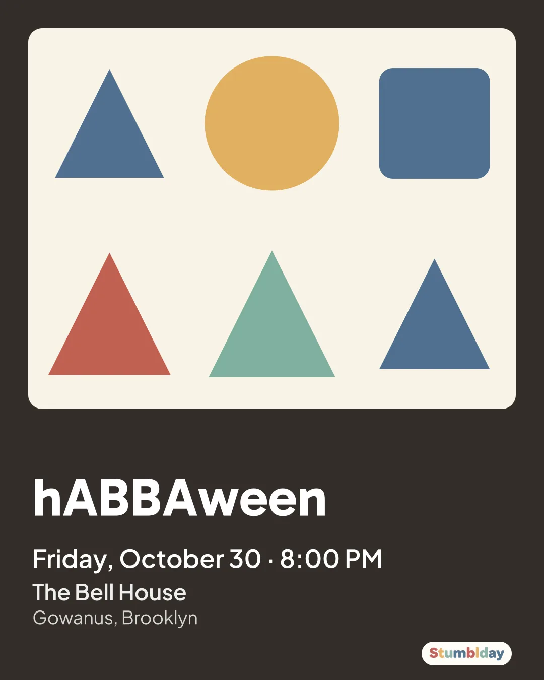 Flyer for hABBAween: Friday, October 30 · 8:00 PM at The Bell House