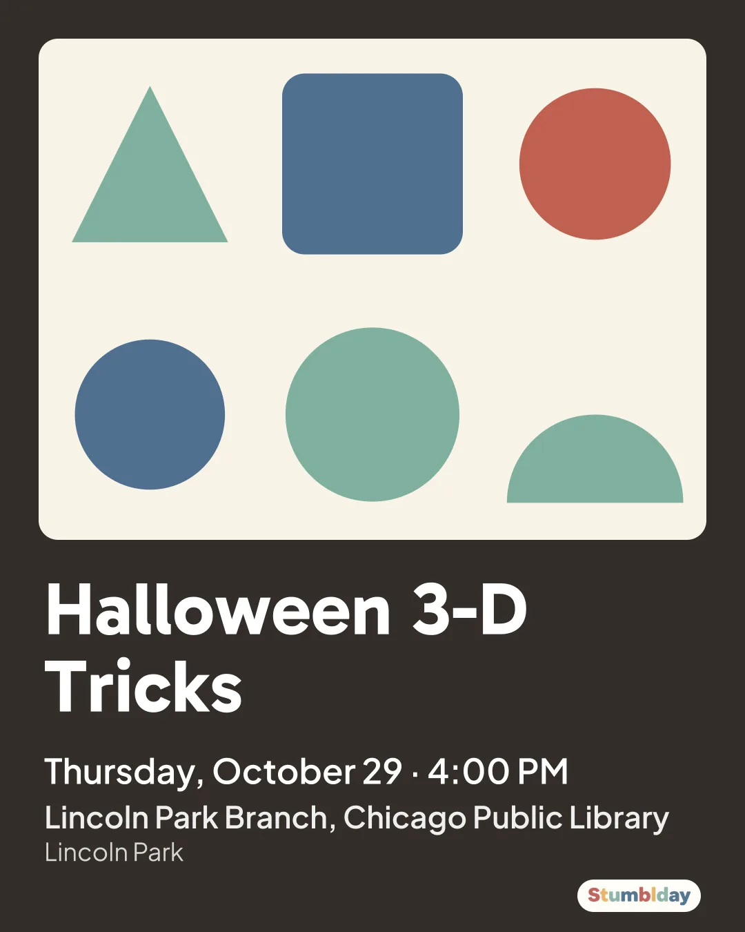 Flyer for Halloween 3-D Tricks: Thursday, October 29 · 4:00 PM at Lincoln Park Branch, Chicago Public Library