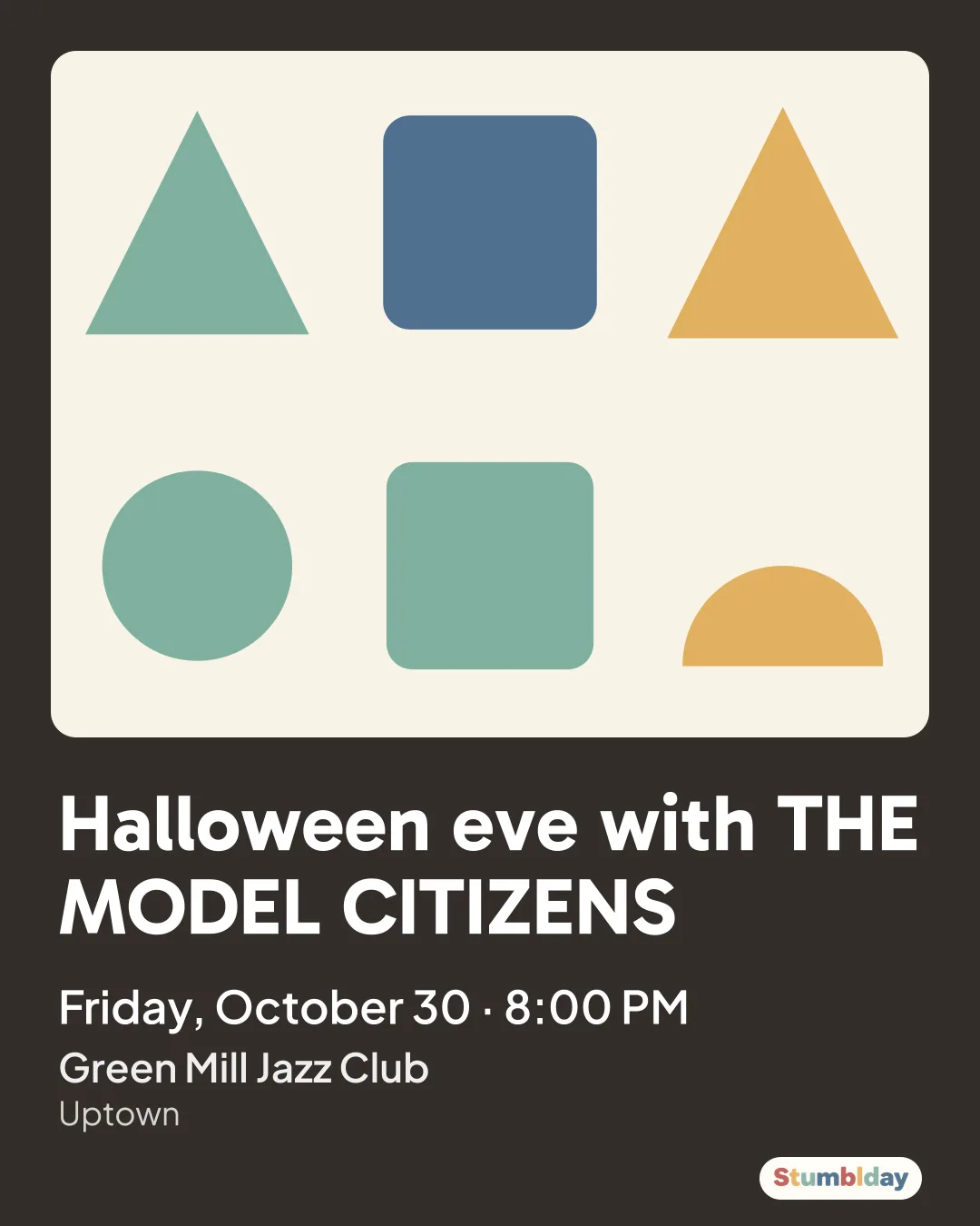 Flyer for Halloween eve with THE MODEL CITIZENS: Friday, October 30 · 8:00 PM at Green Mill Jazz Club