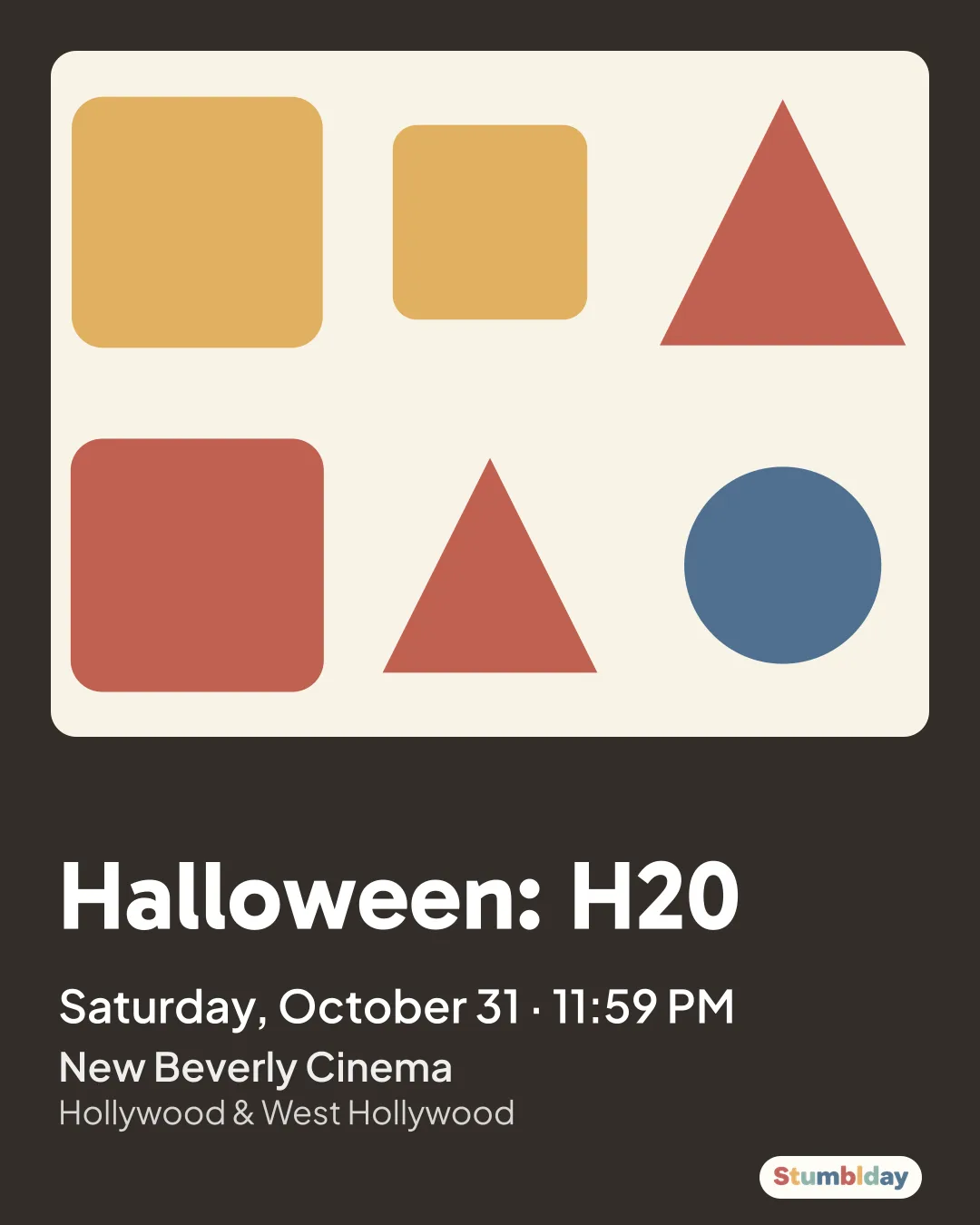 Flyer for Halloween: H20: Saturday, October 31 · 11:59 PM at New Beverly Cinema