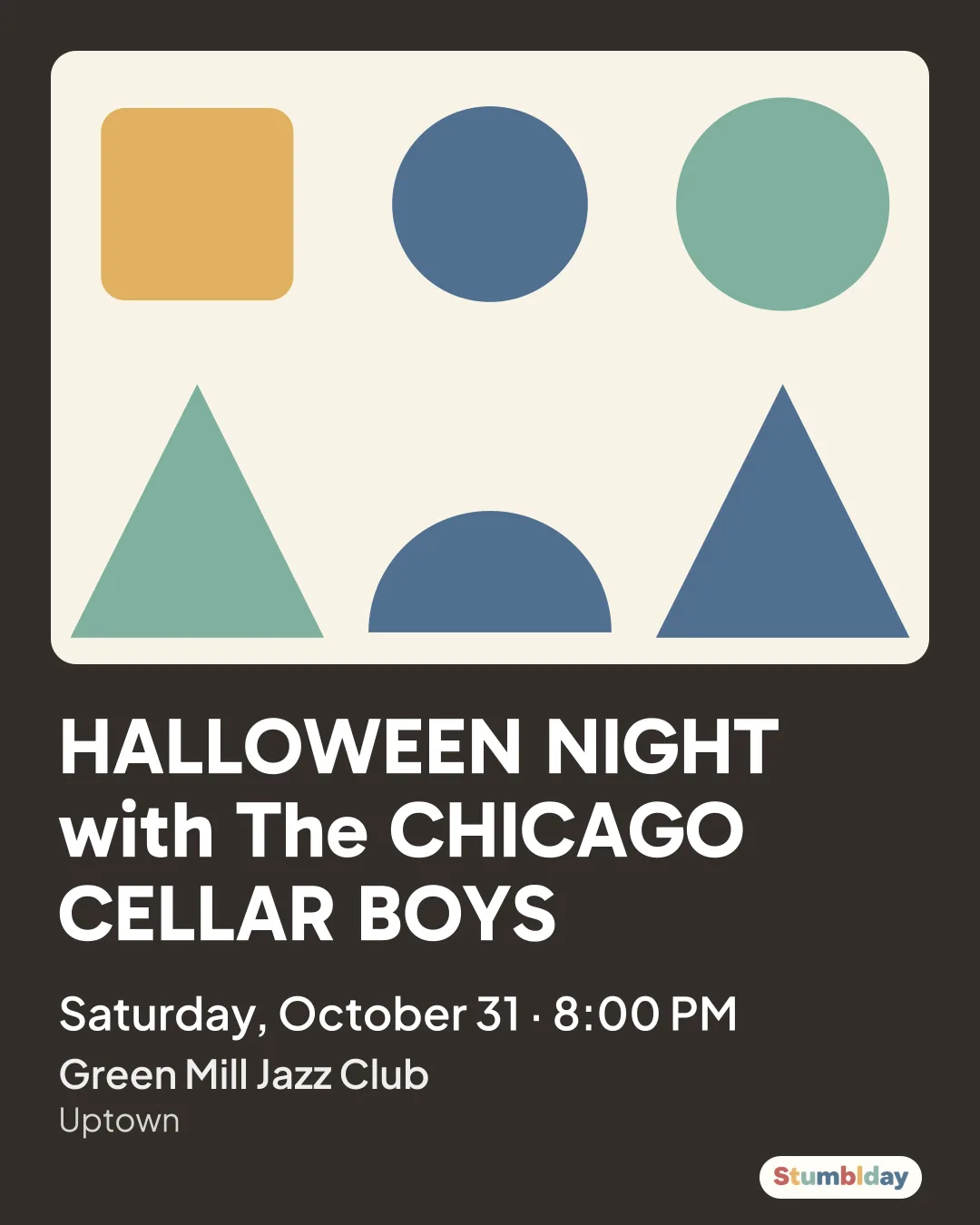 Flyer for HALLOWEEN NIGHT with The CHICAGO CELLAR BOYS: Saturday, October 31 · 8:00 PM at Green Mill Jazz Club