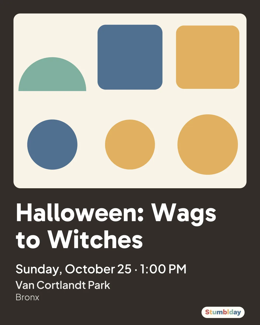Flyer for Halloween: Wags to Witches: Sunday, October 25 · 1:00 PM at Van Cortlandt Park