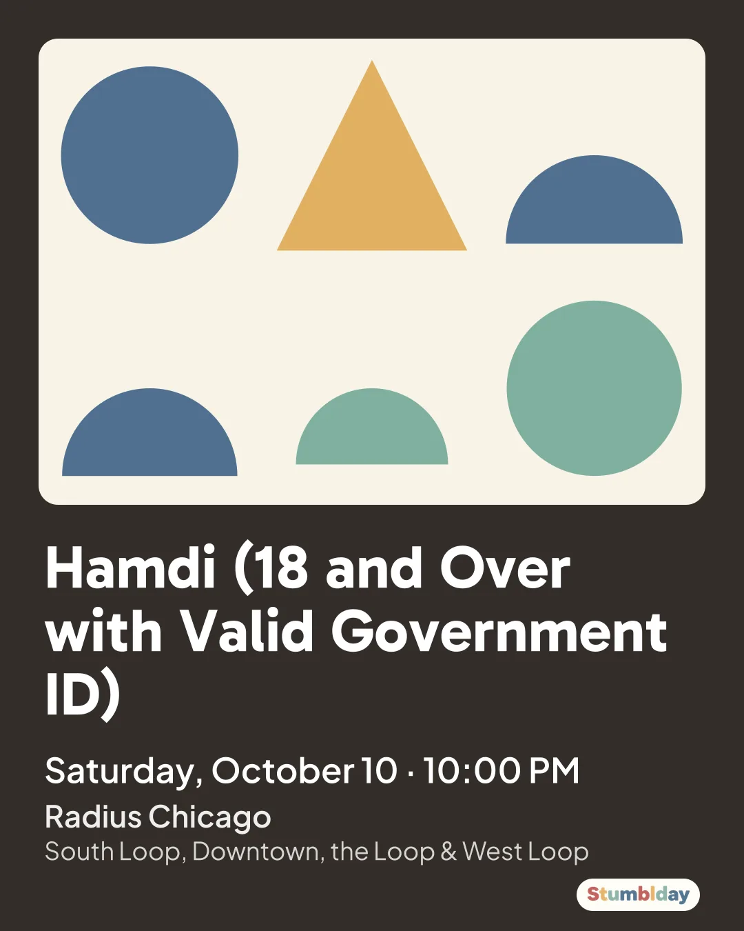 Flyer for Hamdi (18 and Over with Valid Government ID): Saturday, October 10 · 10:00 PM at Radius Chicago