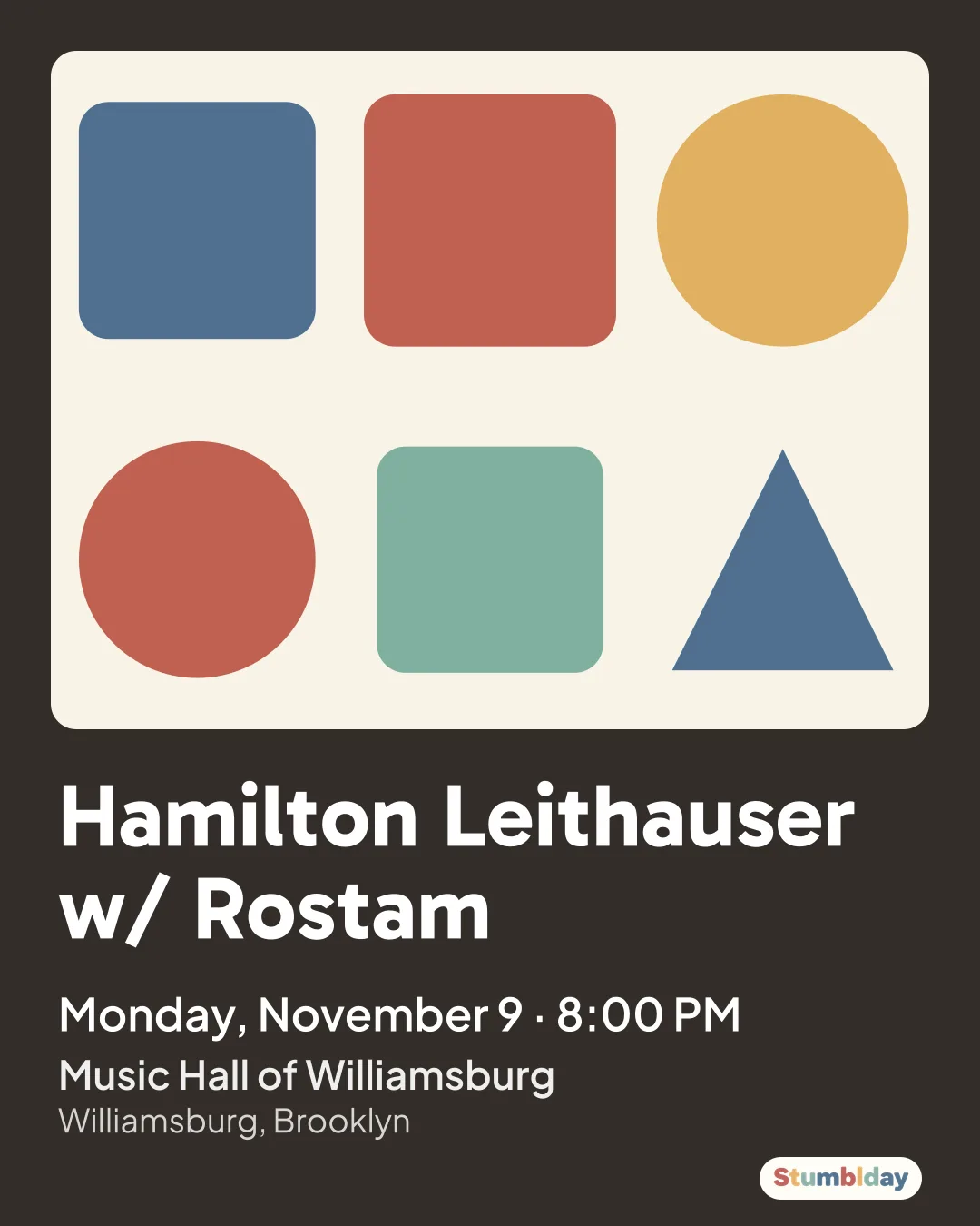 Flyer for Hamilton Leithauser w/ Rostam: Monday, November 9 · 8:00 PM at Music Hall of Williamsburg