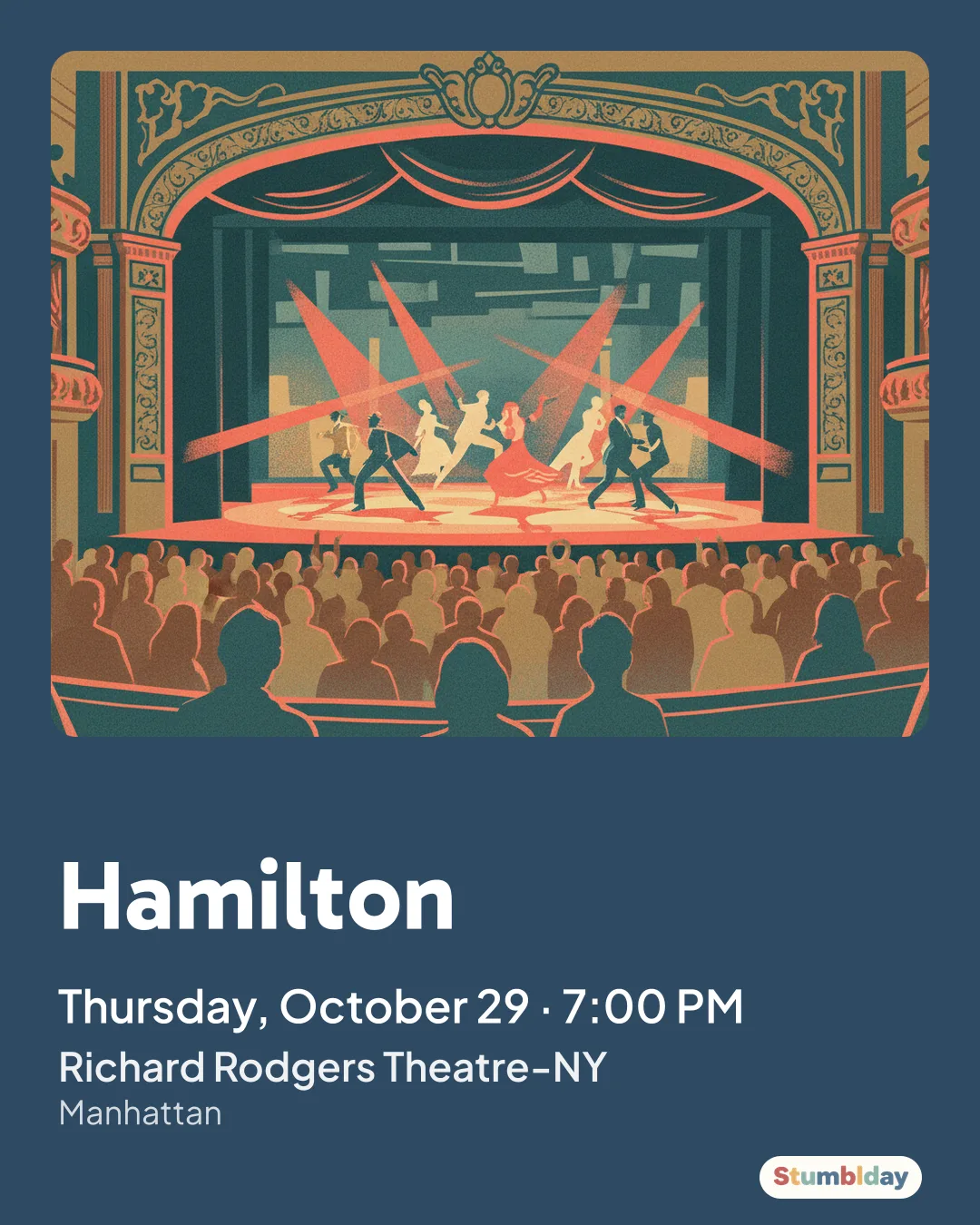 Flyer for Hamilton: Thursday, October 29 · 7:00 PM at Richard Rodgers Theatre-NY