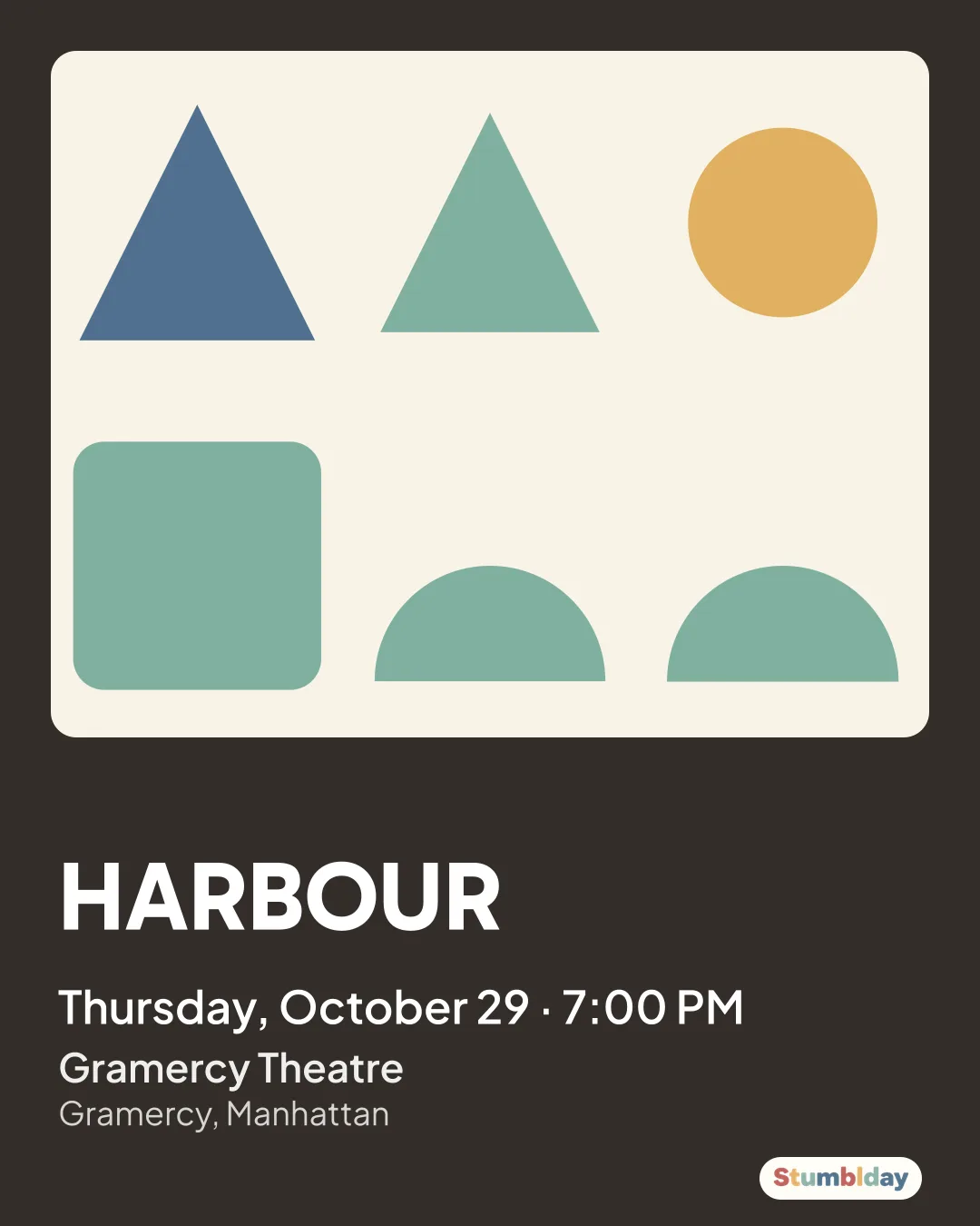 Flyer for HARBOUR: Thursday, October 29 · 7:00 PM at Gramercy Theatre