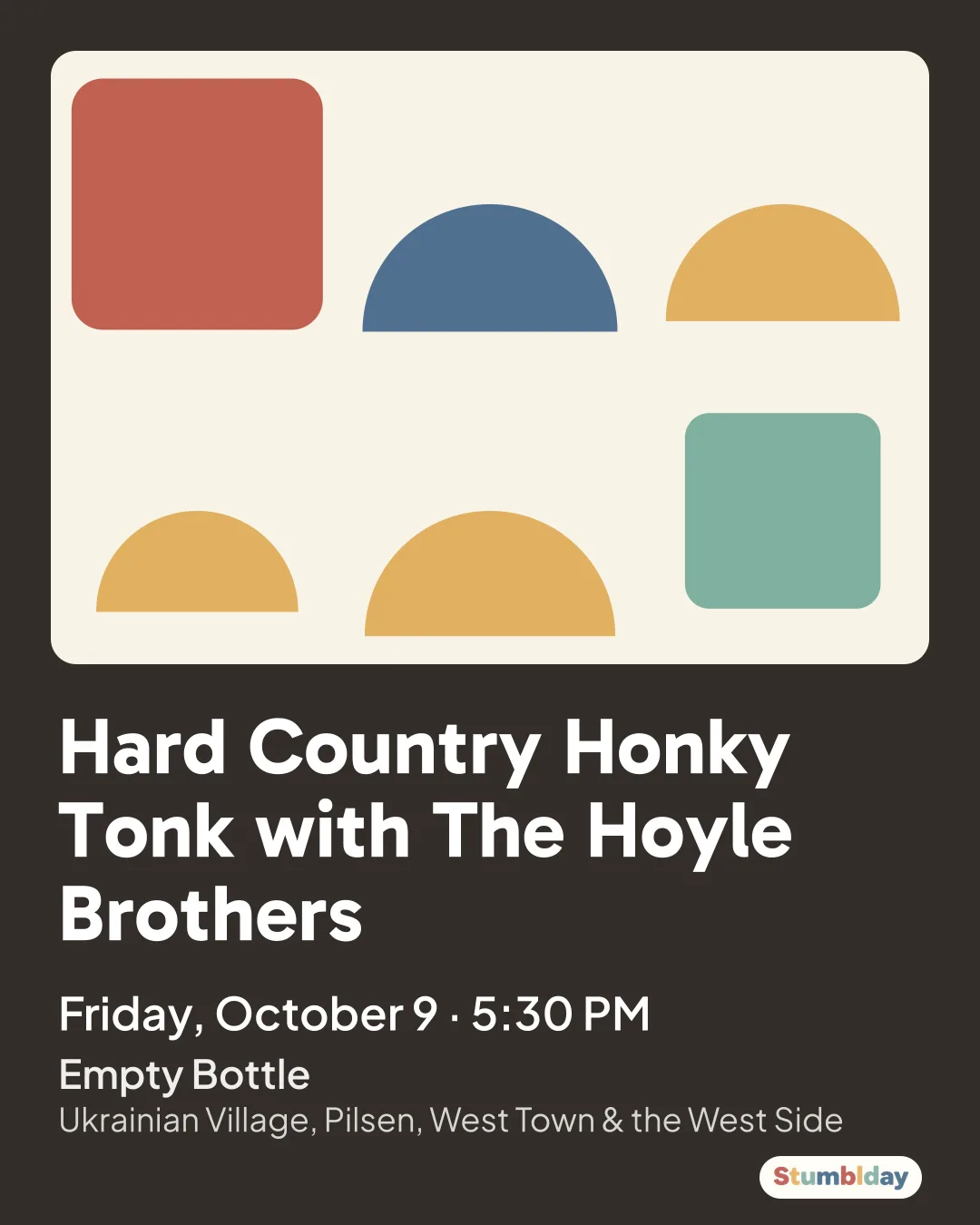 Flyer for Hard Country Honky Tonk with The Hoyle Brothers: Friday, October 9 · 5:30 PM at Empty Bottle