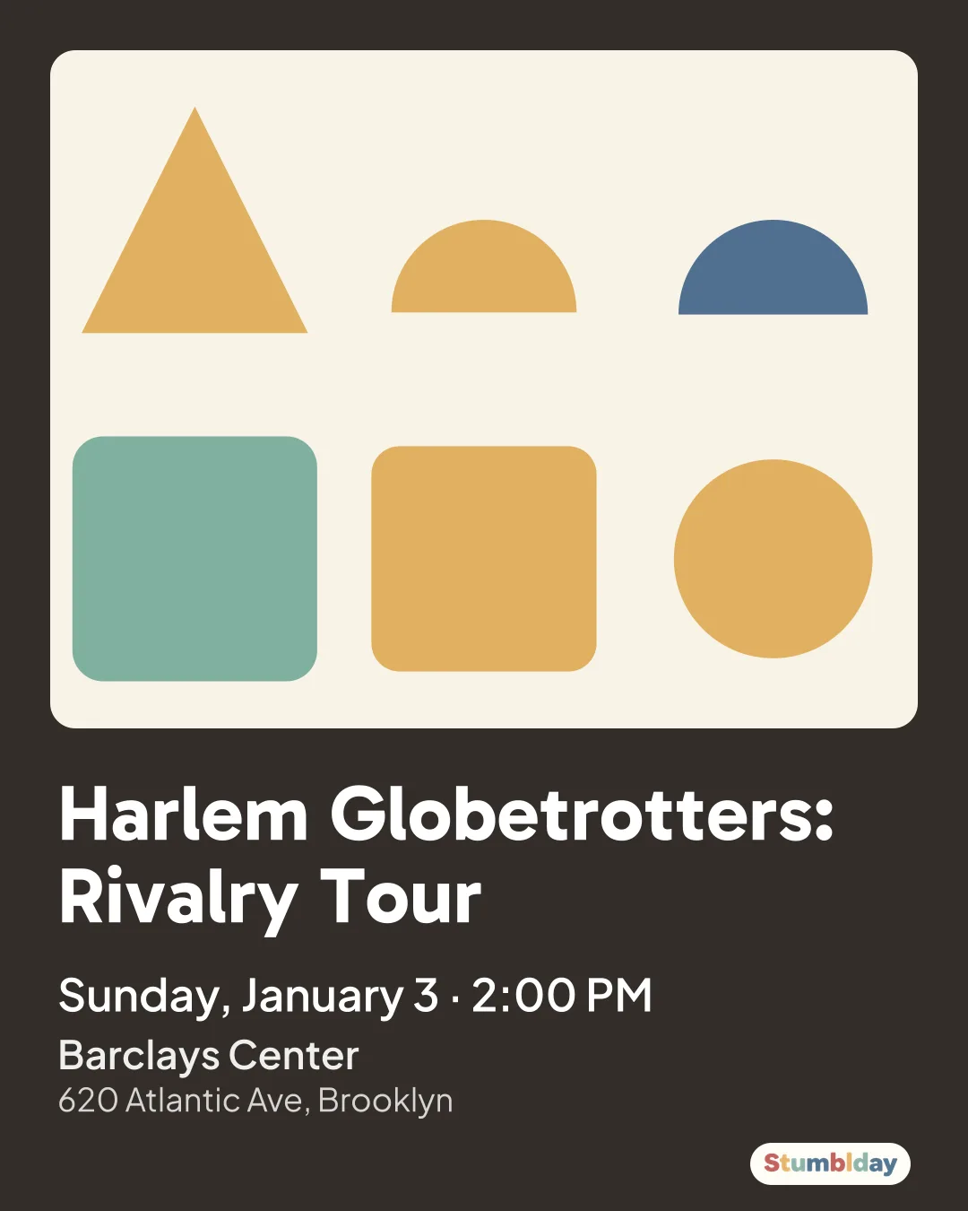 Flyer for Harlem Globetrotters: Rivalry Tour: Sunday, January 3 · 2:00 PM at Barclays Center