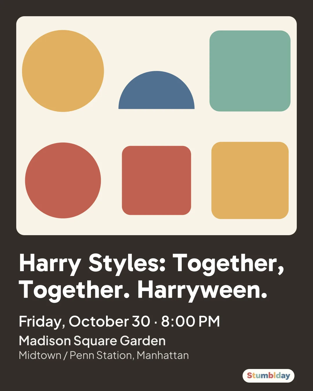 Flyer for Harry Styles: Together, Together. Harryween.: Friday, October 30 · 8:00 PM at Madison Square Garden