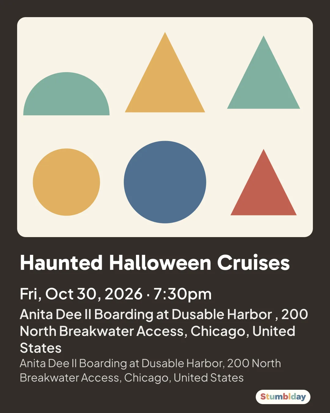 Flyer for Haunted Halloween Cruises: Fri, Oct 30, 2026 · 7:30pm at Anita Dee II Boarding at Dusable Harbor , 200 North Breakwater Access, Chicago, United States