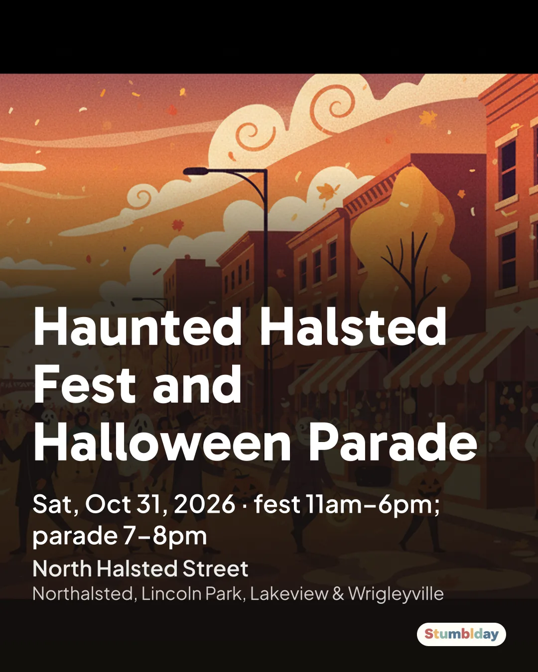 Flyer for Haunted Halsted Fest and Halloween Parade: Sat, Oct 31, 2026 · fest 11am–6pm; parade 7–8pm at North Halsted Street