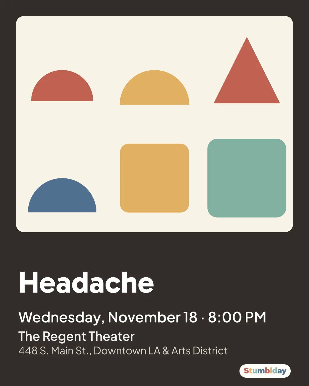 Flyer for Headache: Wednesday, November 18 · 8:00 PM at The Regent Theater