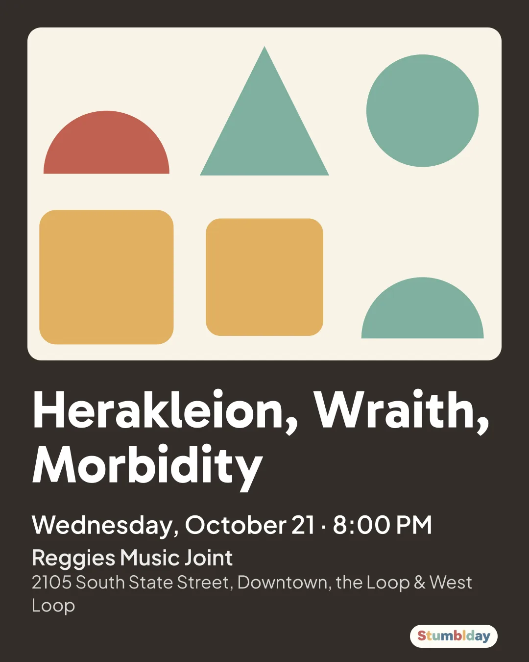 Flyer for Herakleion, Wraith, Morbidity: Wednesday, October 21 · 8:00 PM at Reggies Music Joint