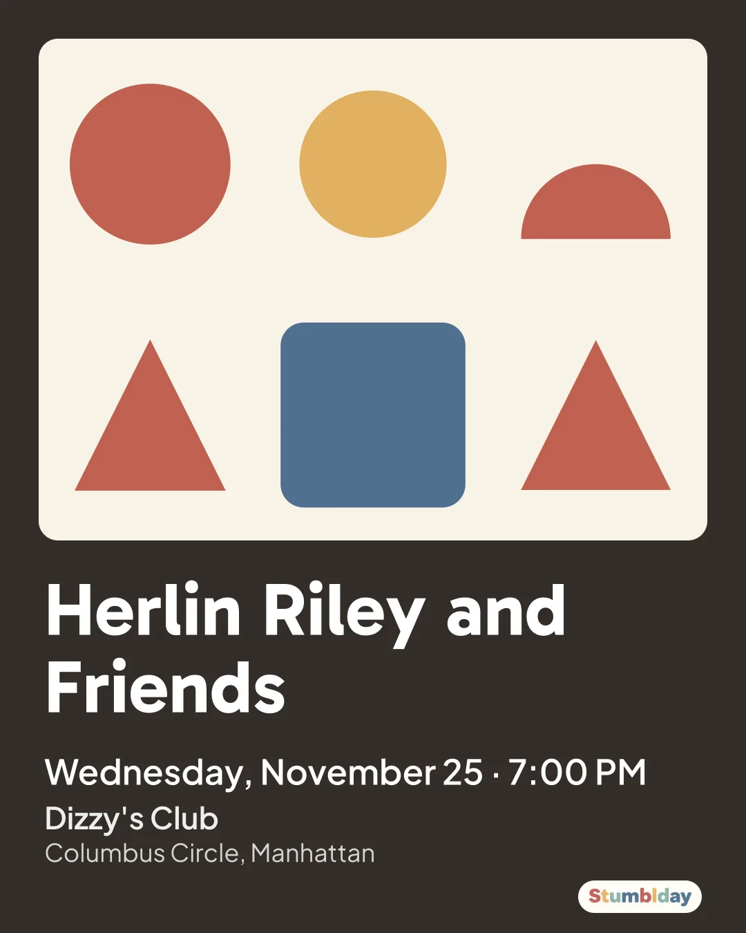 Flyer for Herlin Riley and Friends: Wednesday, November 25 · 7:00 PM at Dizzy's Club