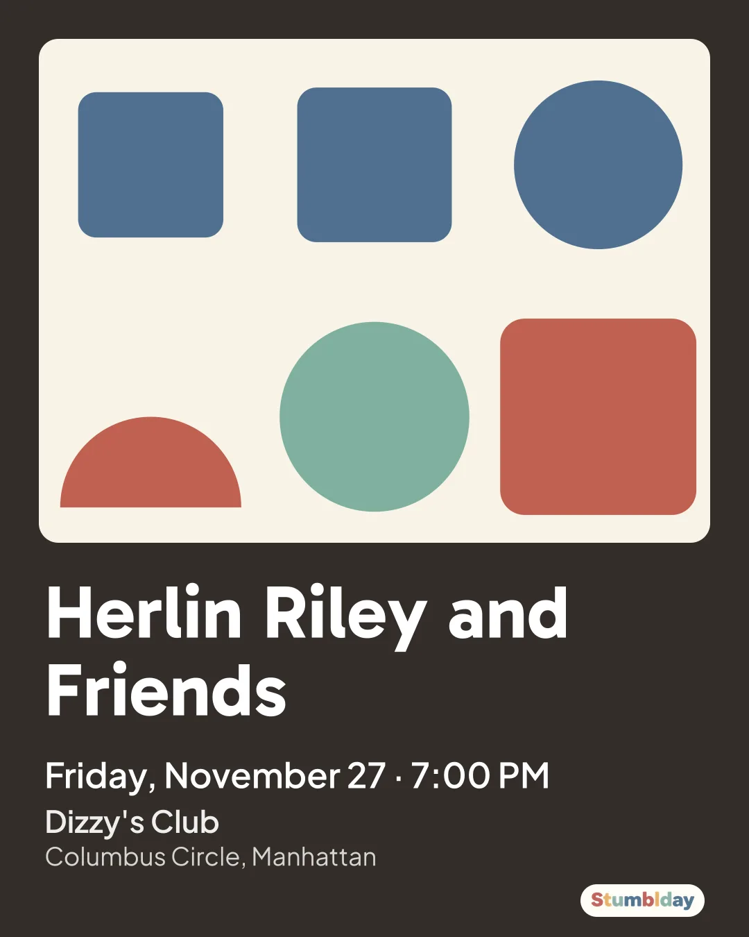Flyer for Herlin Riley and Friends: Friday, November 27 · 7:00 PM at Dizzy's Club