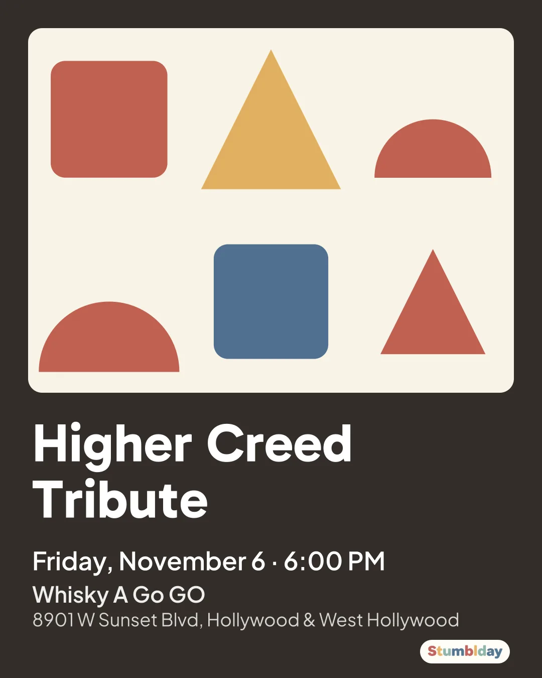 Flyer for Higher Creed Tribute: Friday, November 6 · 6:00 PM at Whisky A Go GO