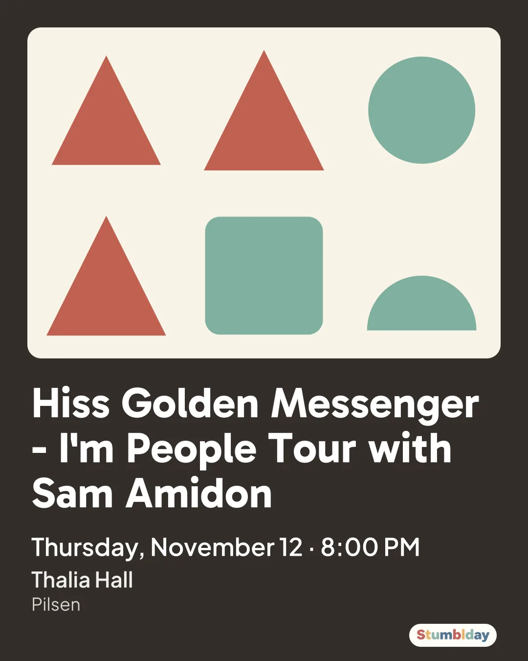 Flyer for Hiss Golden Messenger - I'm People Tour with Sam Amidon: Thursday, November 12 · 8:00 PM at Thalia Hall