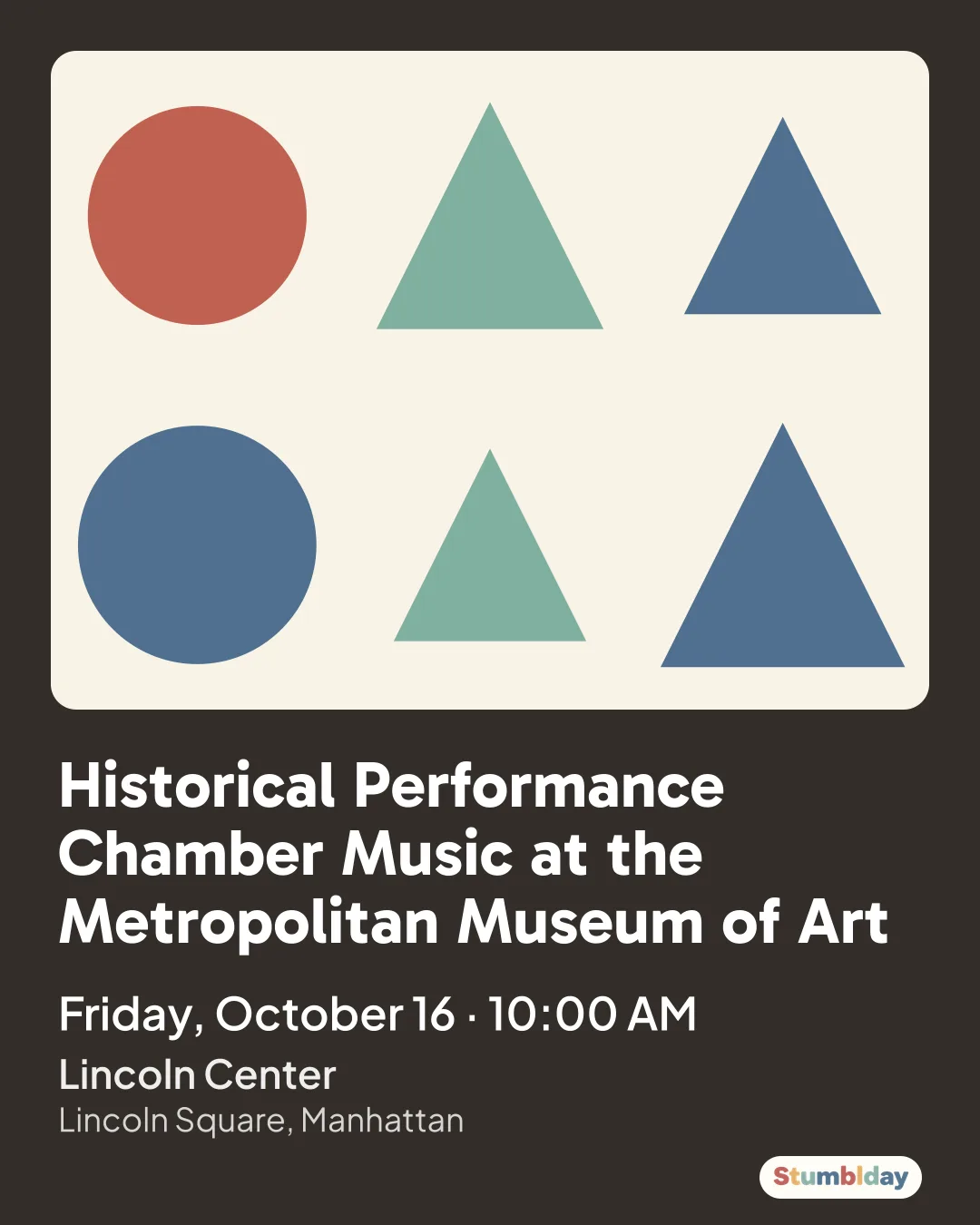 Flyer for Historical Performance Chamber Music at the Metropolitan Museum of Art: Friday, October 16 · 10:00 AM at Lincoln Center