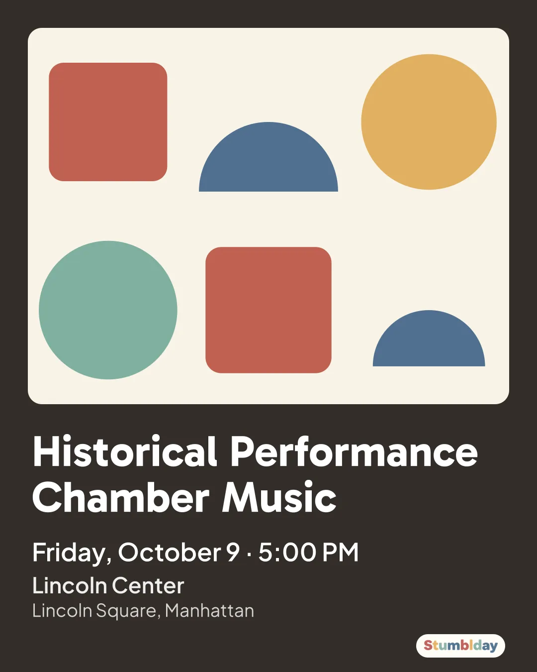 Flyer for Historical Performance Chamber Music: Friday, October 9 · 5:00 PM at Lincoln Center
