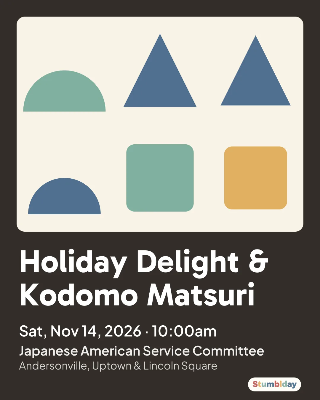 Flyer for Holiday Delight & Kodomo Matsuri: Sat, Nov 14, 2026 · 10:00am at Japanese American Service Committee
