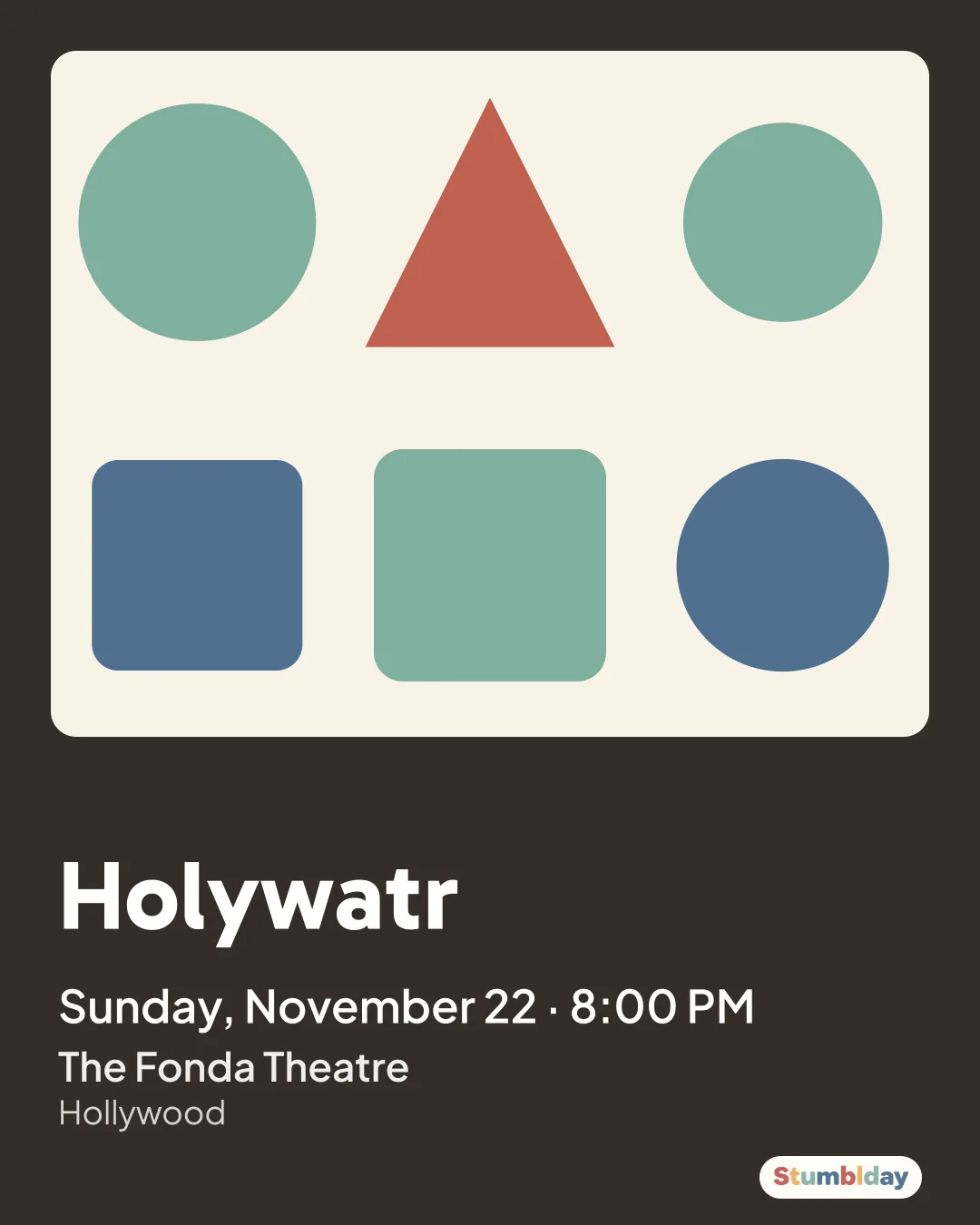 Flyer for Holywatr: Sunday, November 22 · 8:00 PM at The Fonda Theatre