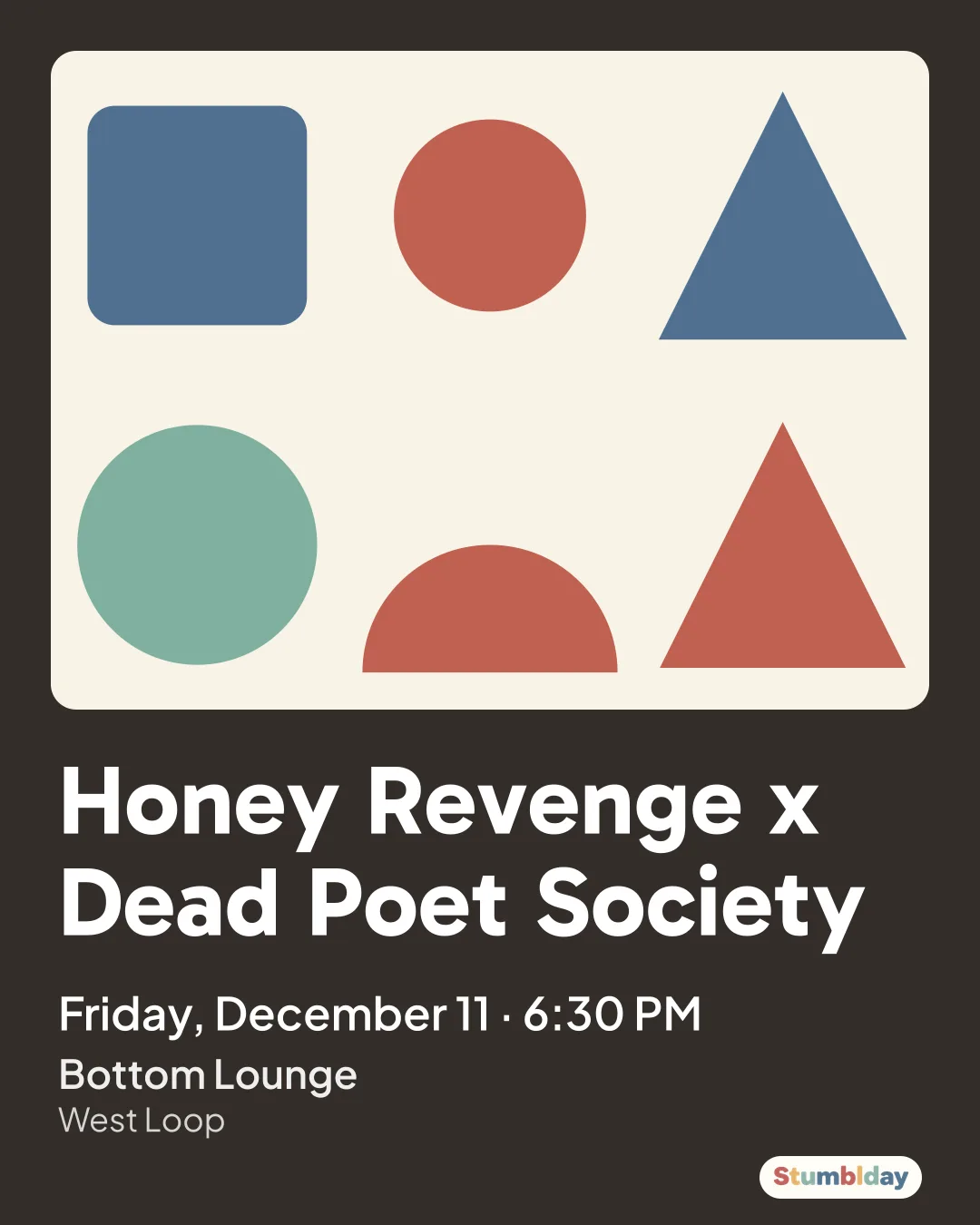 Flyer for Honey Revenge x Dead Poet Society: Friday, December 11 · 6:30 PM at Bottom Lounge