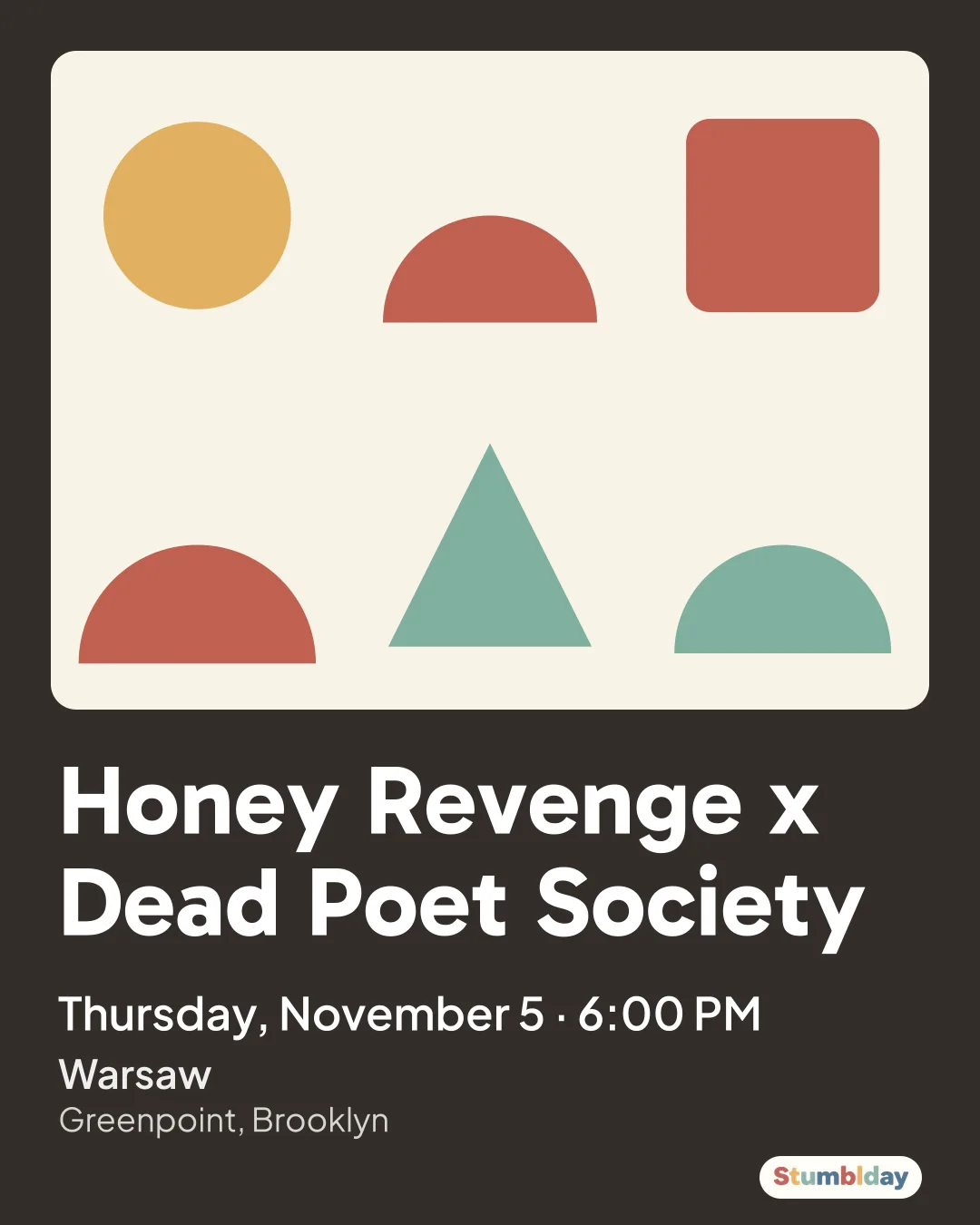 Flyer for Honey Revenge x Dead Poet Society: Thursday, November 5 · 6:00 PM at Warsaw